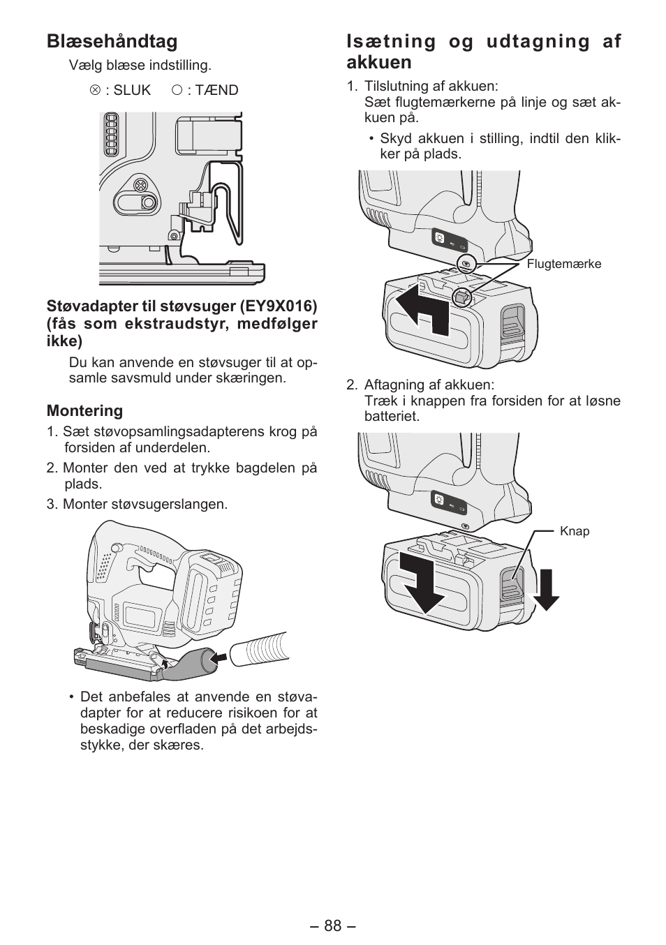 Blæsehåndtag, Isætning og udtagning af akkuen | Panasonic EY4550 User Manual | Page 88 / 136