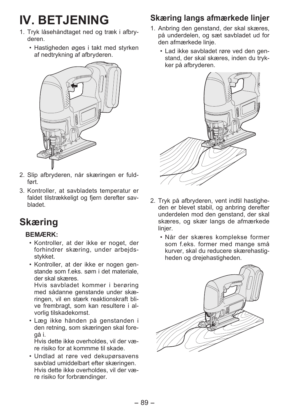 Iv. betjening, Skæring, Skæring langs afmærkede linjer | Panasonic EY4550 User Manual | Page 89 / 136