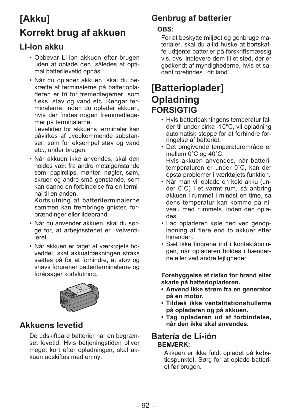 Akku] korrekt brug af akkuen, Batterioplader] opladning, Li-ion akku | Akkuens levetid, Genbrug af batterier, Forsigtig, Batería de li-ión | Panasonic EY4550 User Manual | Page 92 / 136