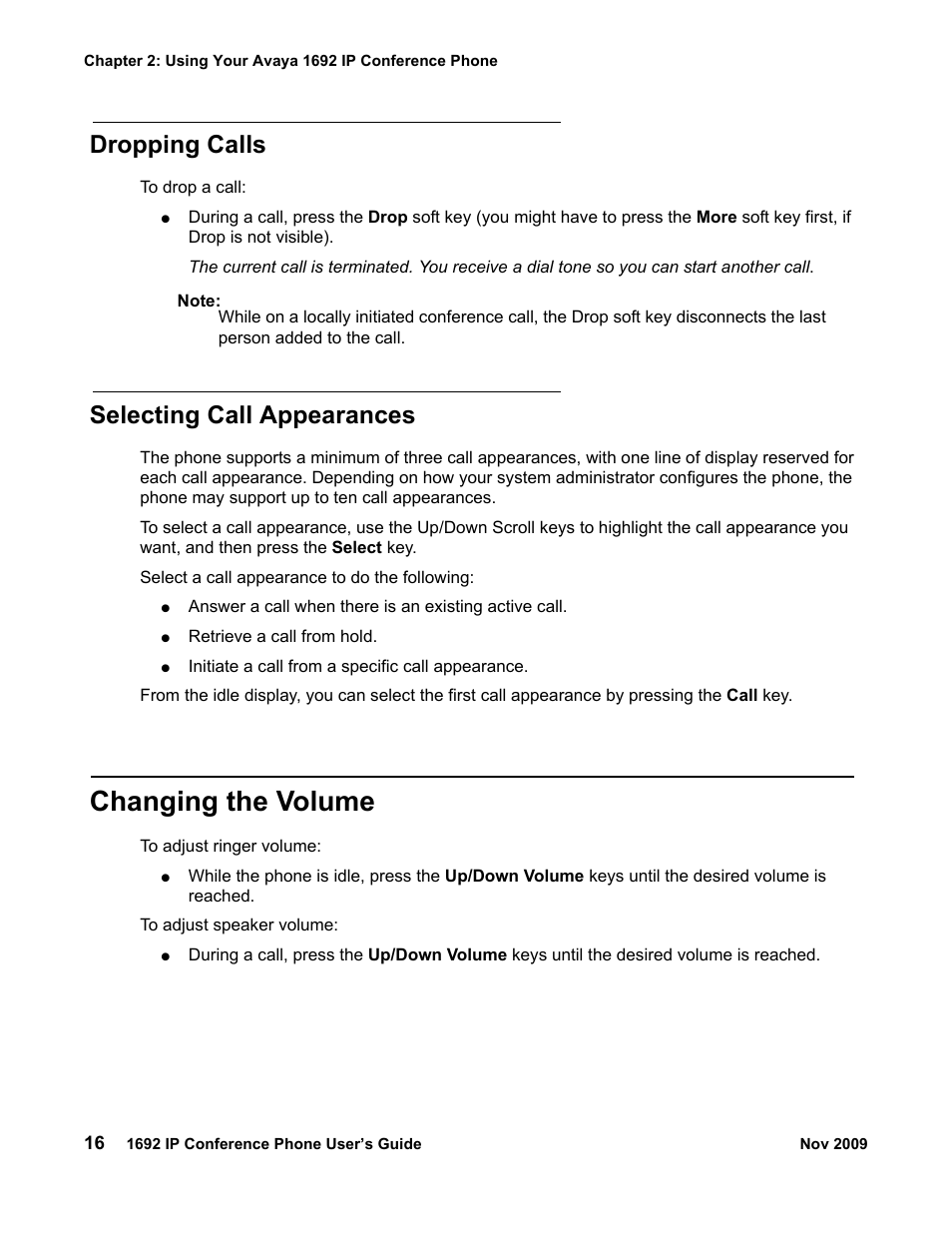 Dropping calls, Selecting call appearances, Changing the volume | Avaya 1692 IP User Manual | Page 16 / 32