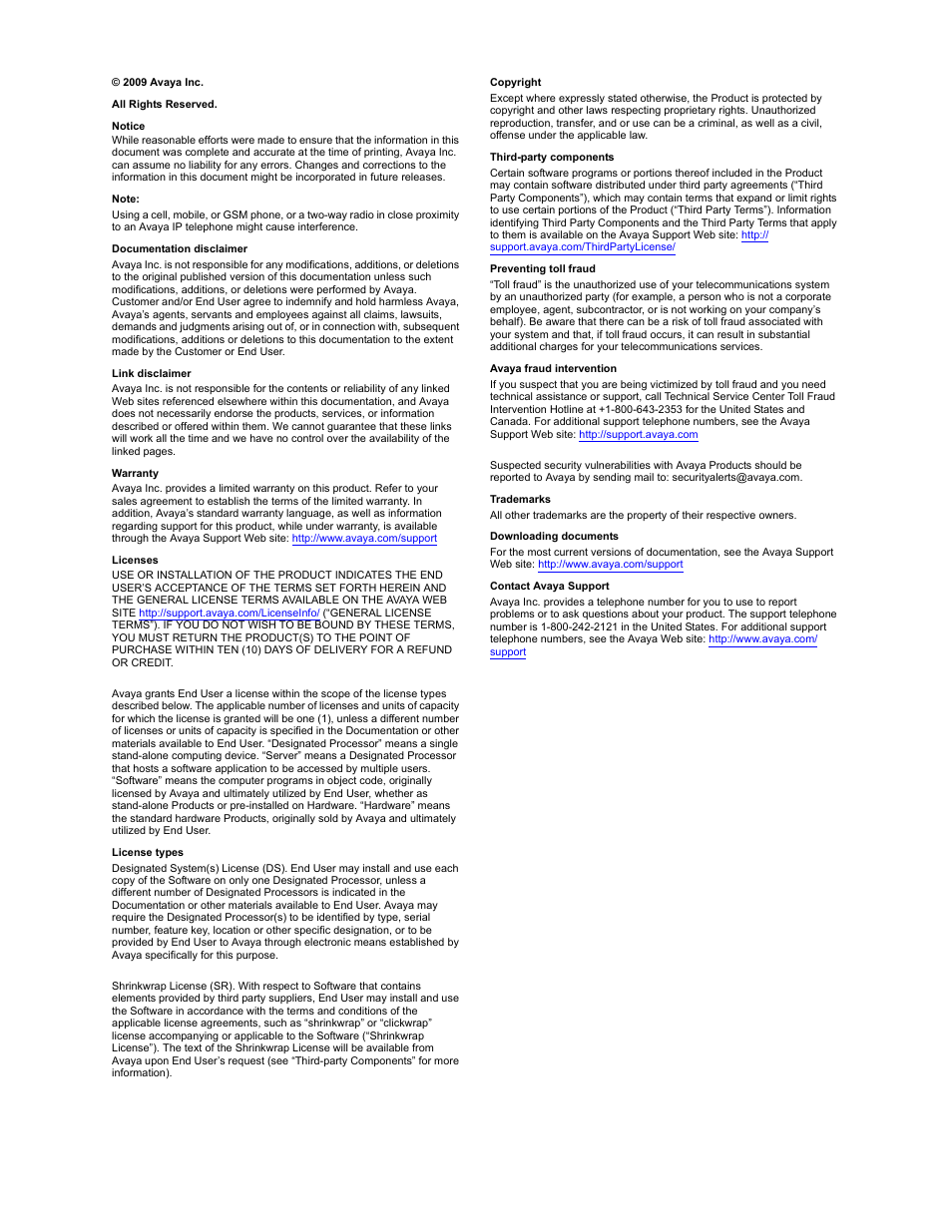 2009 avaya inc, All rights reserved, Notice | Note, Documentation disclaimer, Link disclaimer, Warranty, Licenses, License types, Copyright | Avaya 1692 IP User Manual | Page 2 / 32
