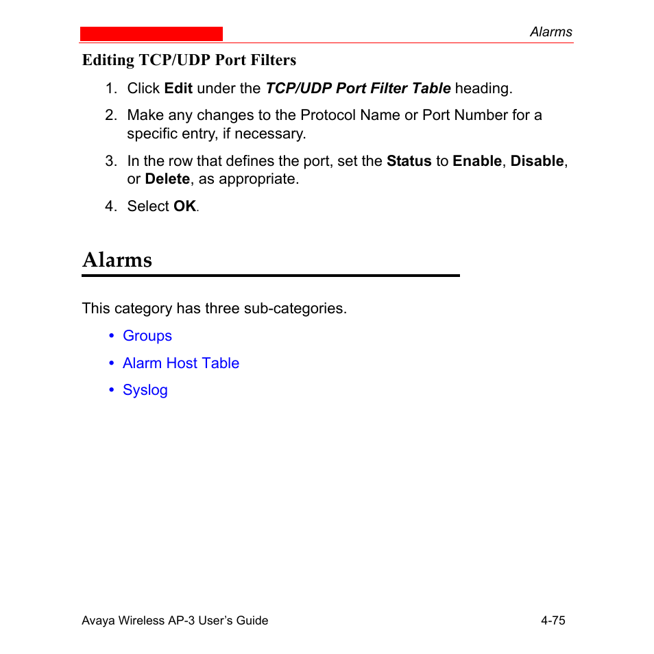 Editing tcp/udp port filters, Alarms, Editing tcp/udp port filters -75 | Alarms -75 | Avaya Wireless AP-3 User Manual | Page 163 / 425