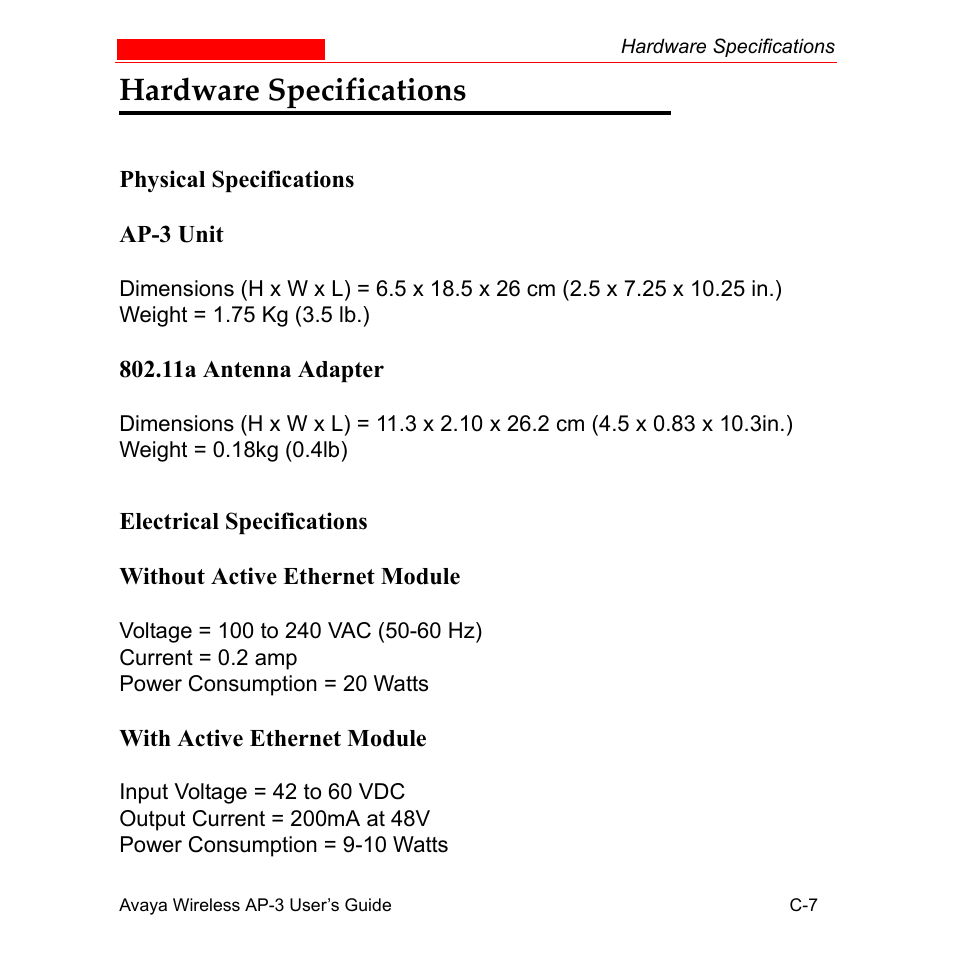 Hardware specifications, Physical specifications, Ap3 unit | 11a antenna adapter, Electrical specifications, Without active ethernet module, With active ethernet module | Avaya Wireless AP-3 User Manual | Page 410 / 425