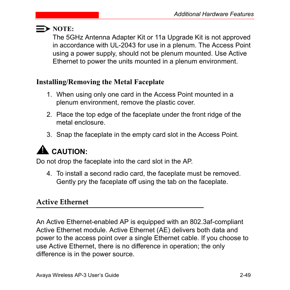 Installing/removing the metal faceplate, Active ethernet, Installing/removing the metal faceplate -49 | Active ethernet -49 | Avaya Wireless AP-3 User Manual | Page 80 / 425
