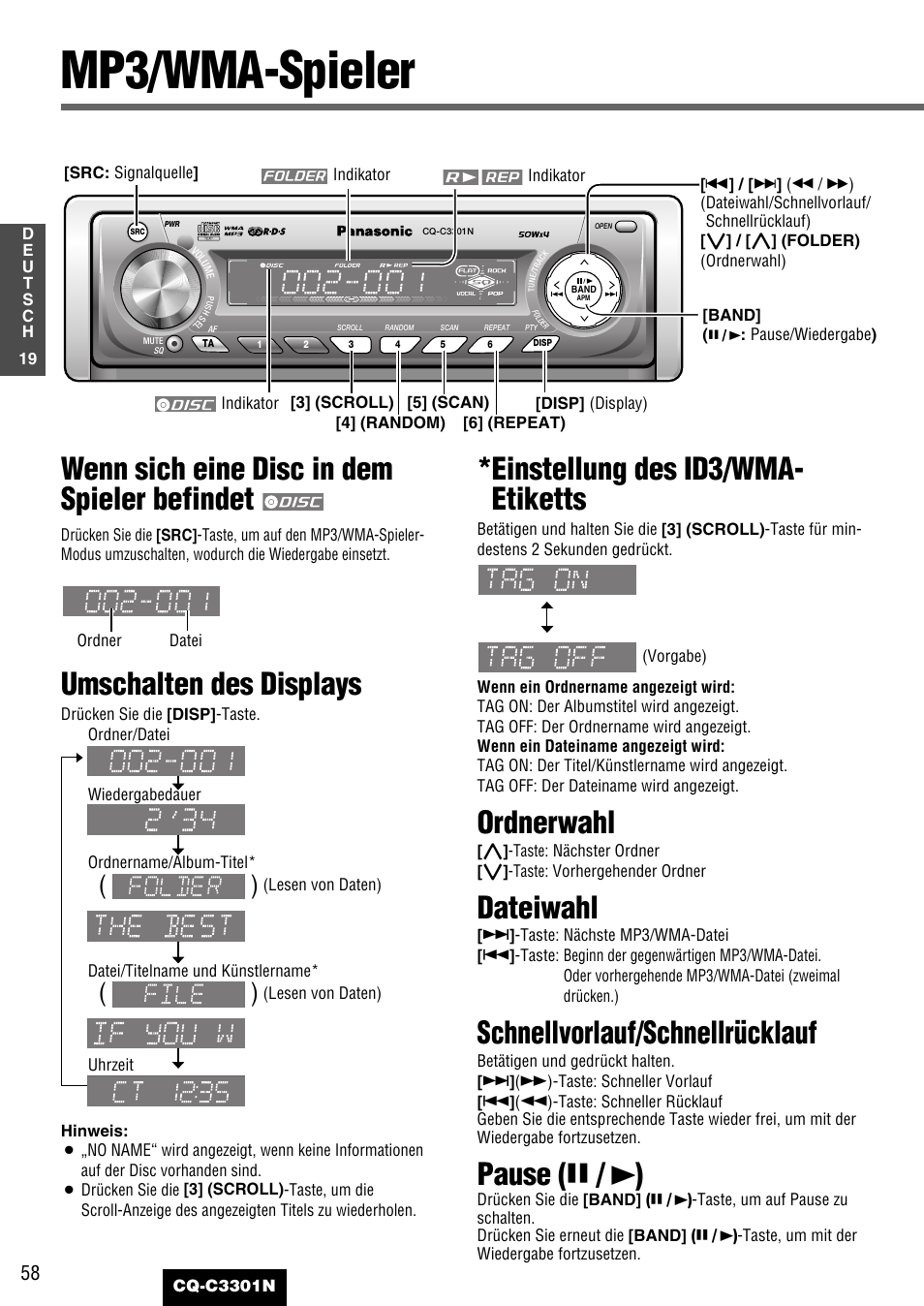 Mp3/wma-spieler, Wenn sich eine disc in dem spieler befindet, Umschalten des displays | Einstellung des id3/wma- etiketts, Ordnerwahl, Dateiwahl, Schnellvorlauf/schnellrücklauf, Pause ( y / 5 ) | Panasonic CQC3301N User Manual | Page 20 / 42