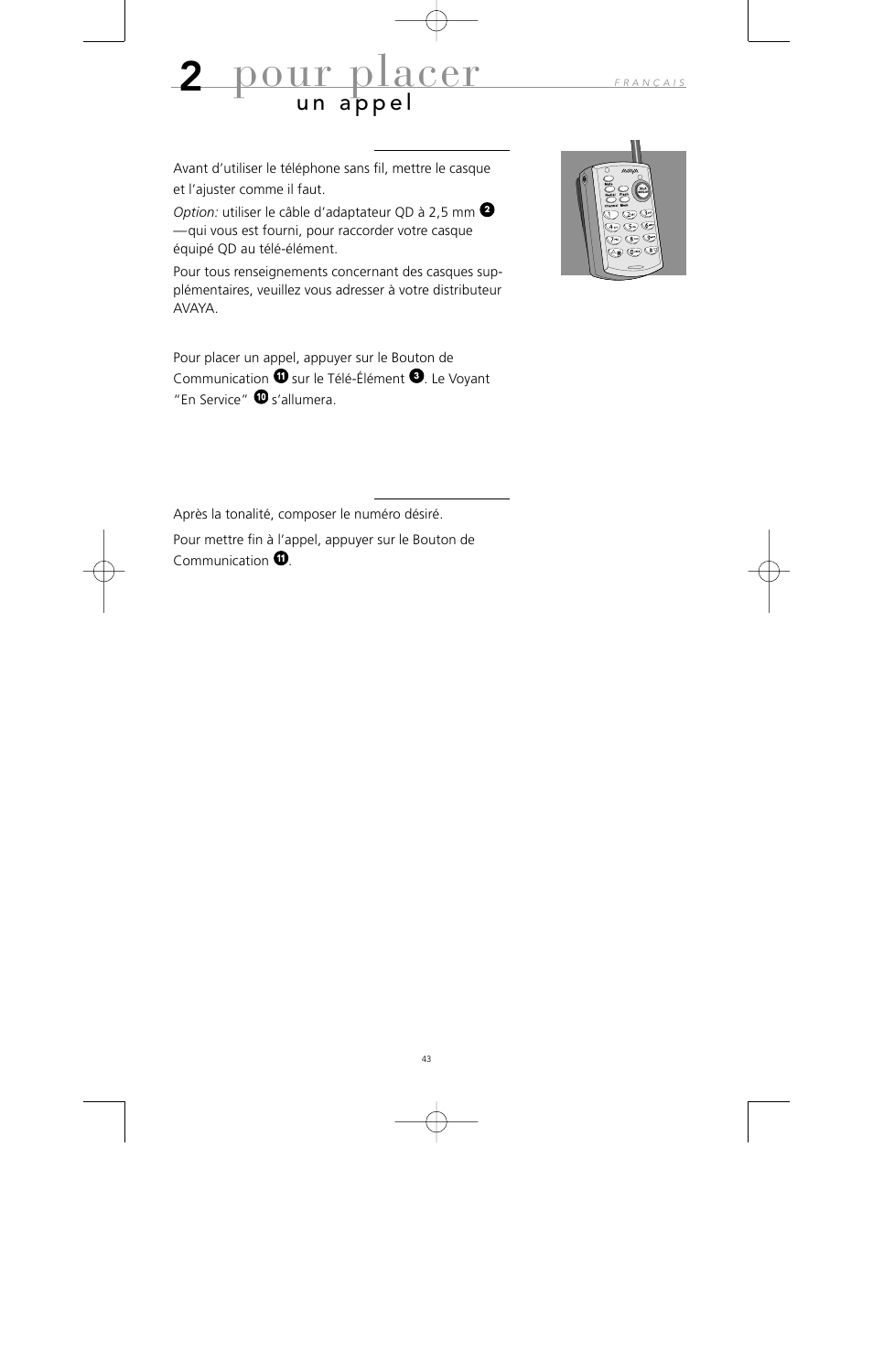 Pour placer | Avaya 10U100 User Manual | Page 44 / 94
