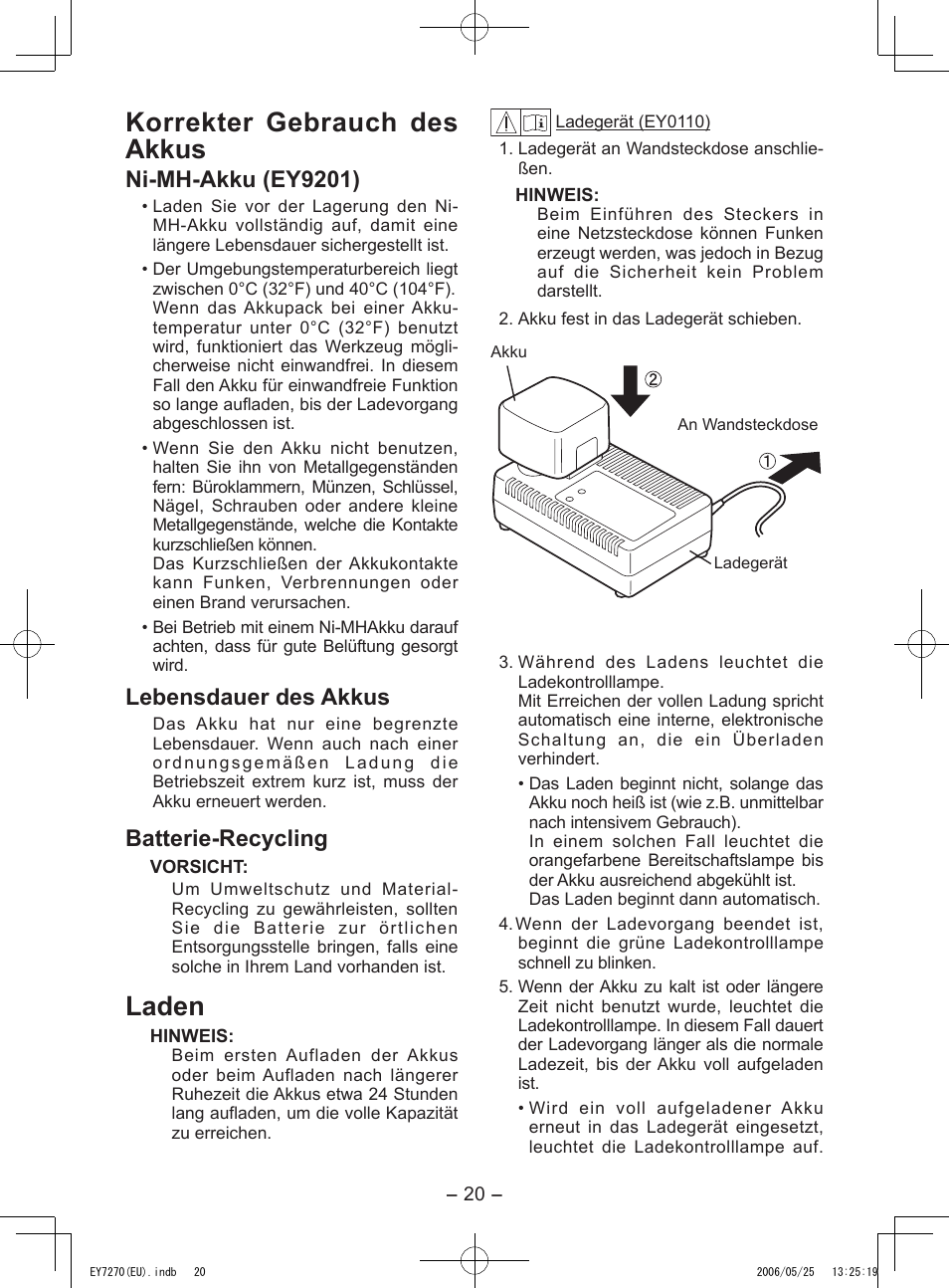 Korrekter gebrauch des akkus, Laden, Ni-mh-akku (ey9201) | Lebensdauer des akkus, Batterie-recycling | Panasonic EY7270 User Manual | Page 20 / 120