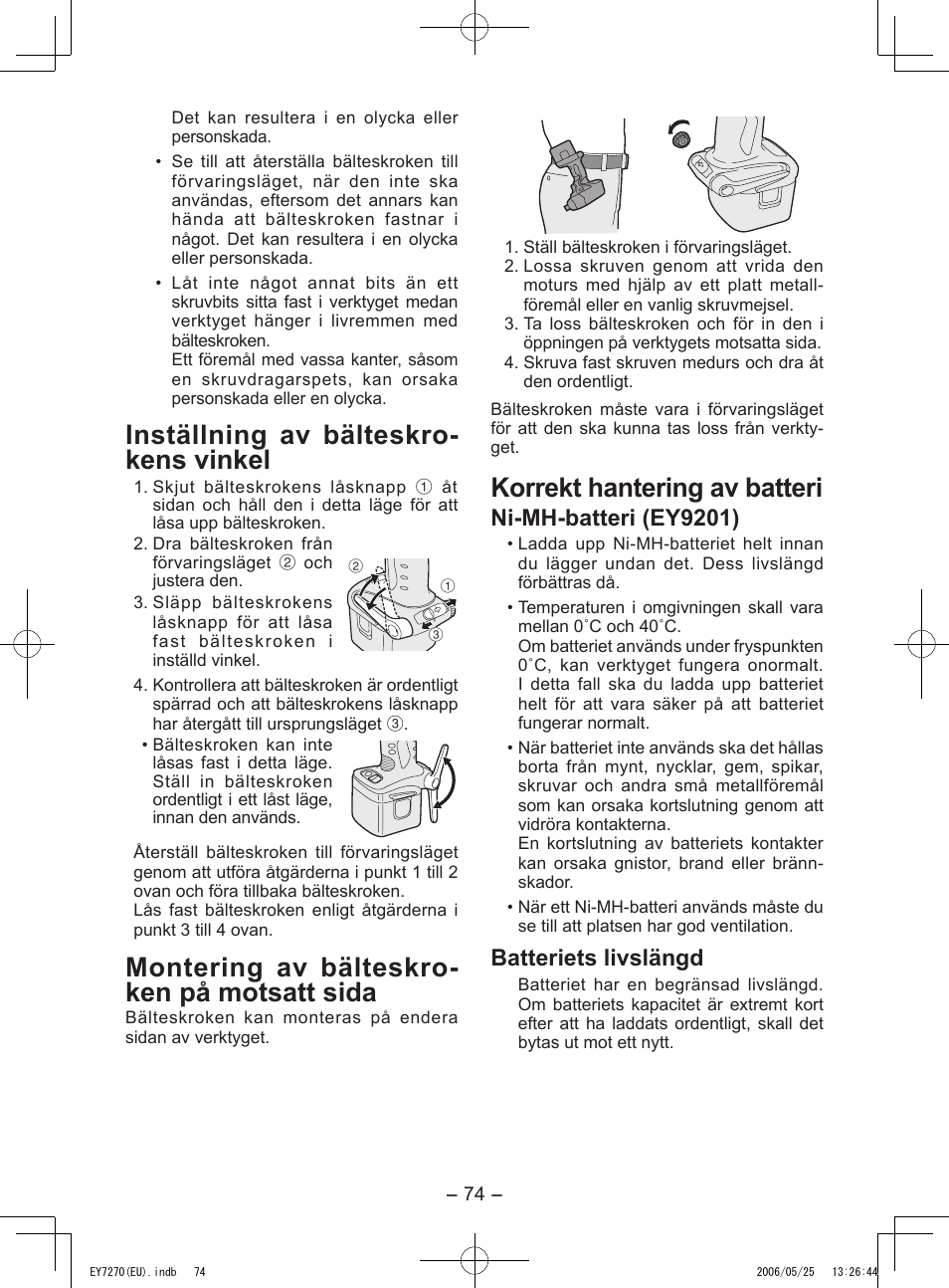 Inställning av bälteskro- kens vinkel, Montering av bälteskro- ken på motsatt sida, Korrekt hantering av batteri | Ni-mh-batteri (ey9201), Batteriets livslängd | Panasonic EY7270 User Manual | Page 74 / 120