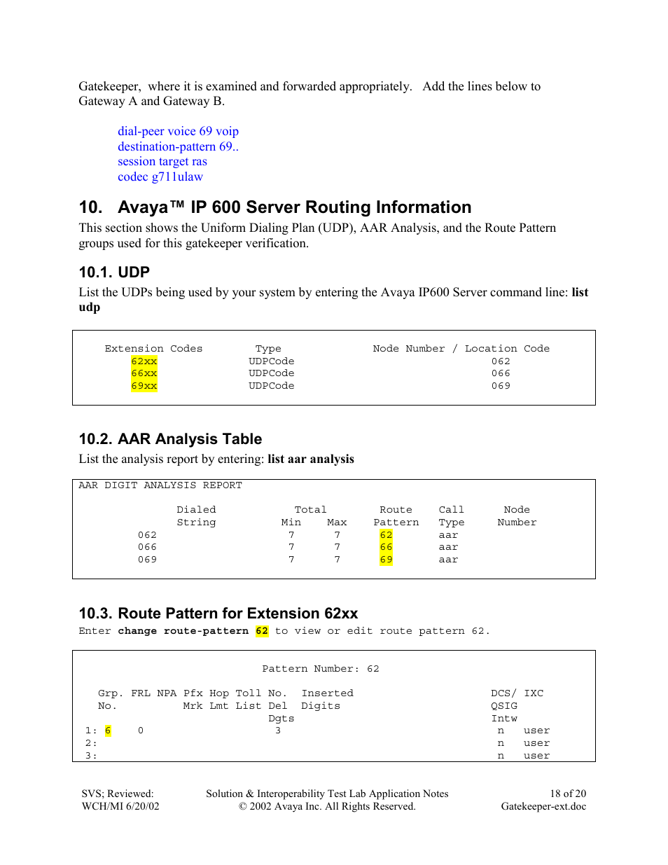 Avaya™ ip 600 server routing information, Aar analysis table, Route pattern for extension 62xx | Avaya IP600 User Manual | Page 18 / 20