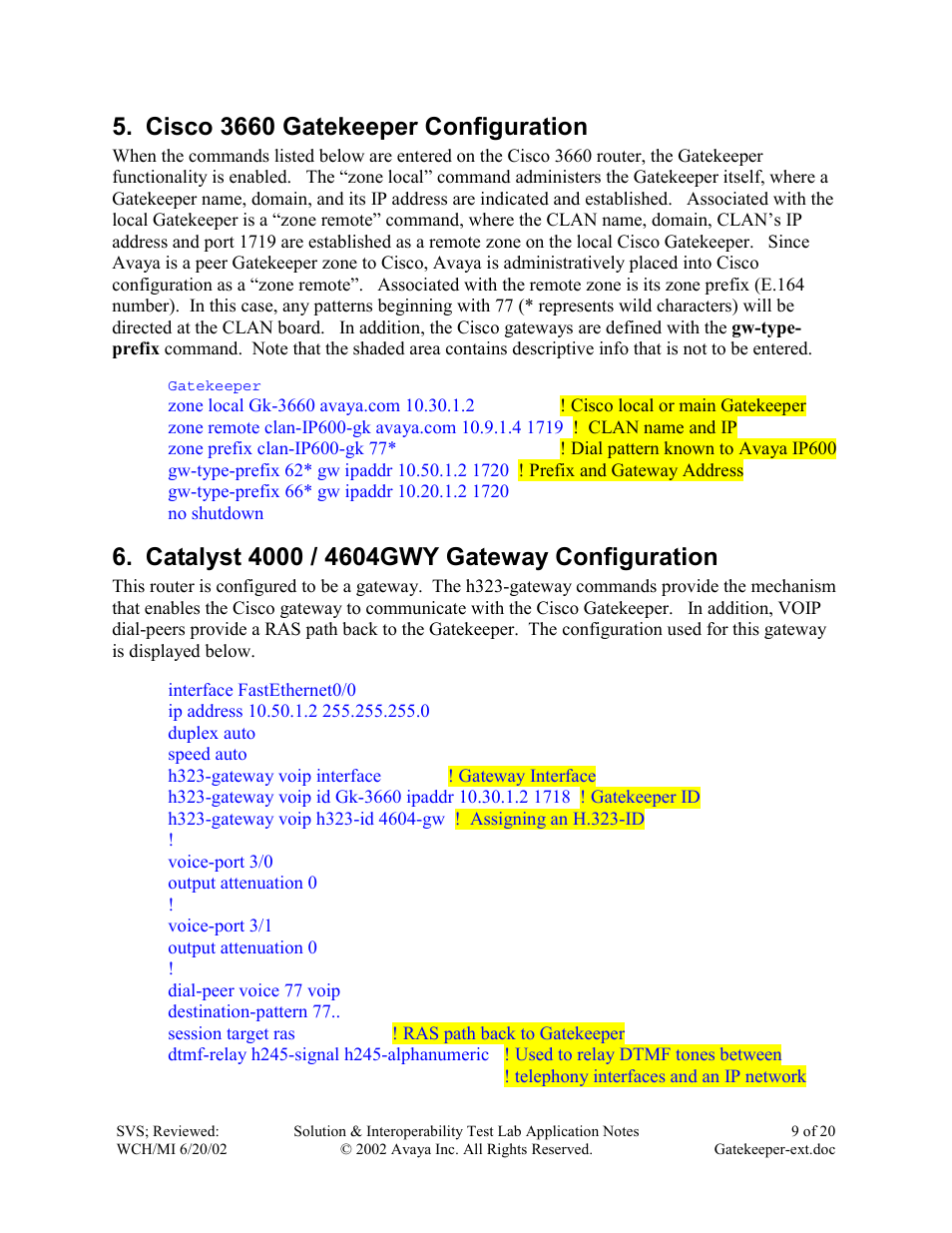 Cisco 3660 gatekeeper configuration, Catalyst 4000 / 4604gwy gateway configuration | Avaya IP600 User Manual | Page 9 / 20