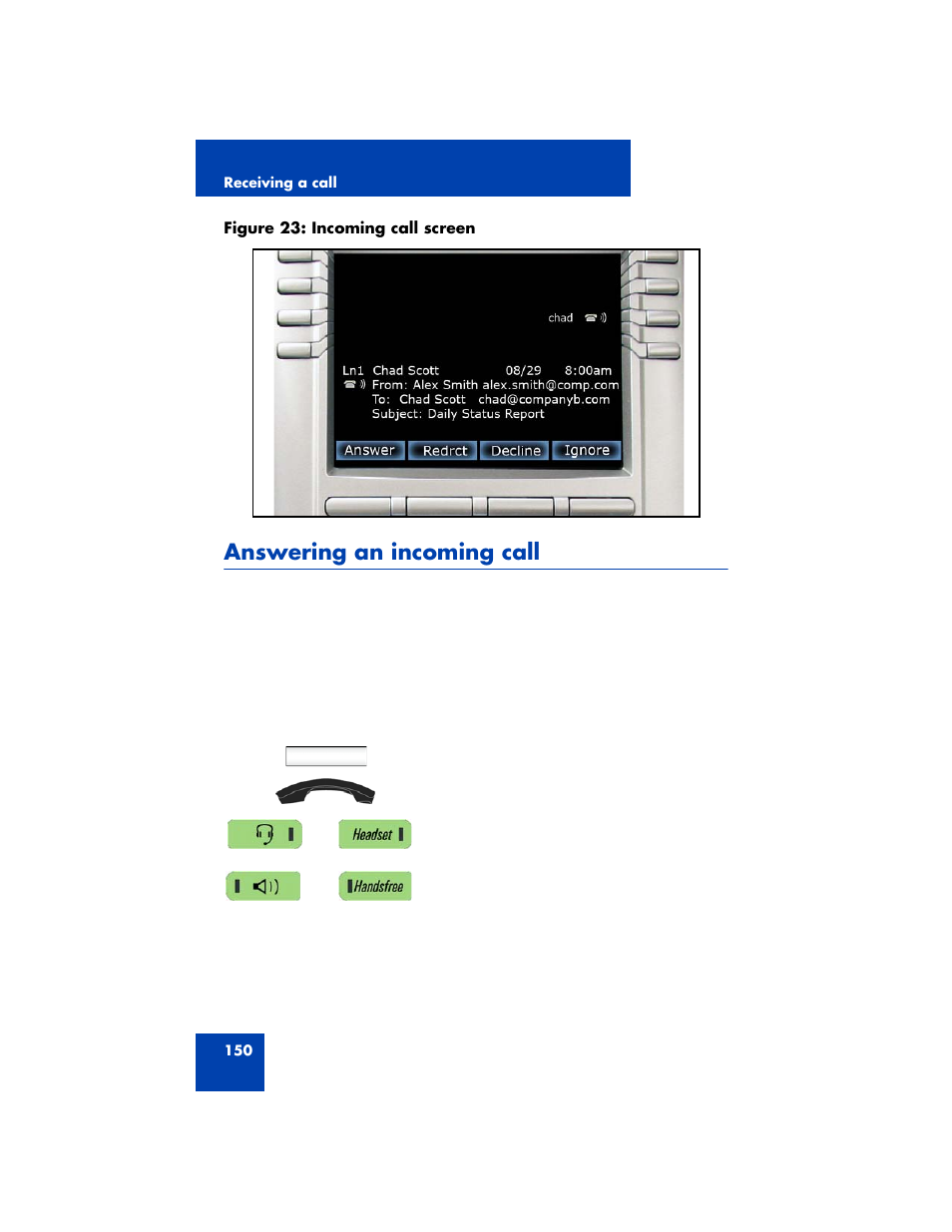 Answering an incoming call, Answering an incoming call” on | Avaya NN43170-100 User Manual | Page 150 / 378