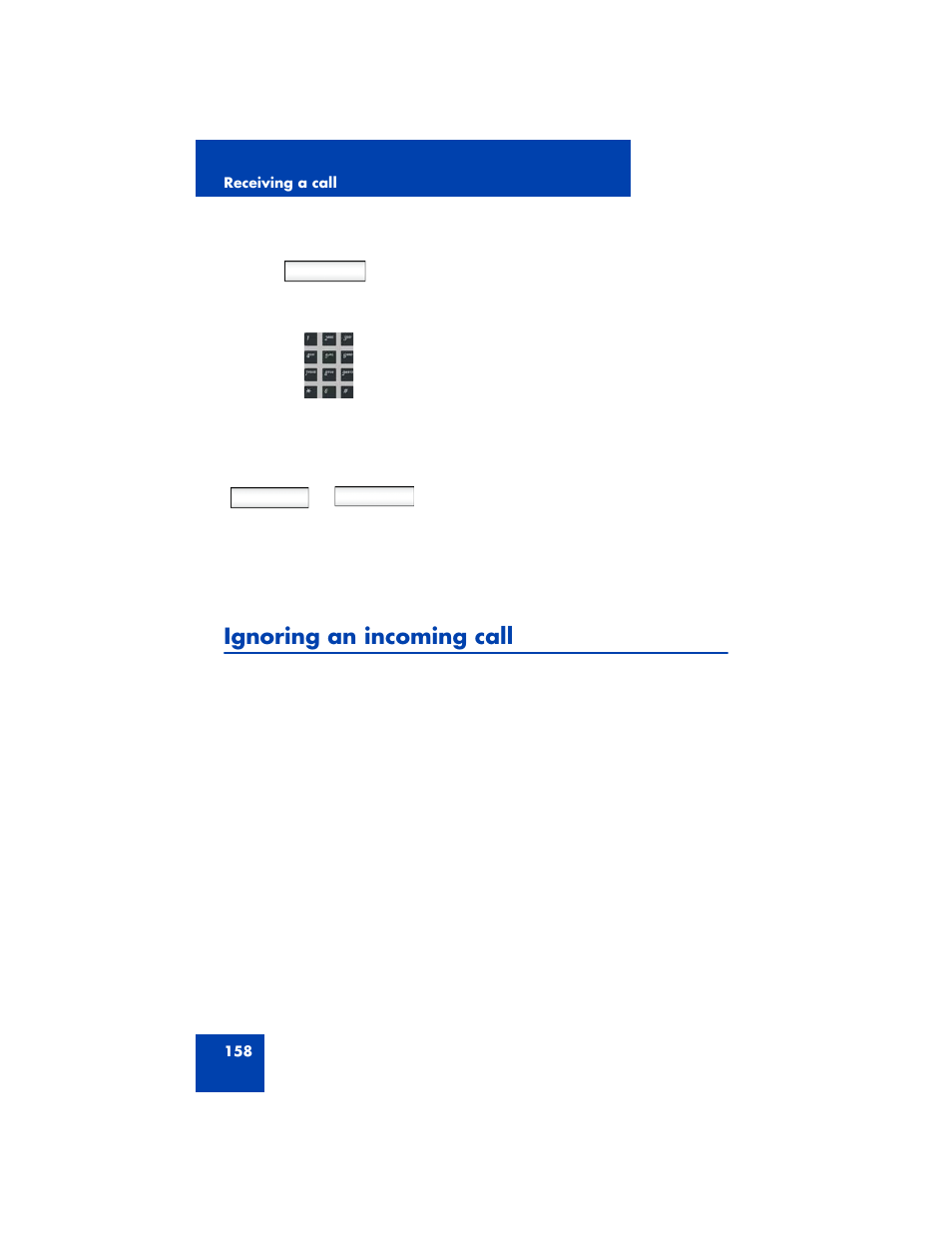 Ignoring an incoming call, Call. see | Avaya NN43170-100 User Manual | Page 158 / 378