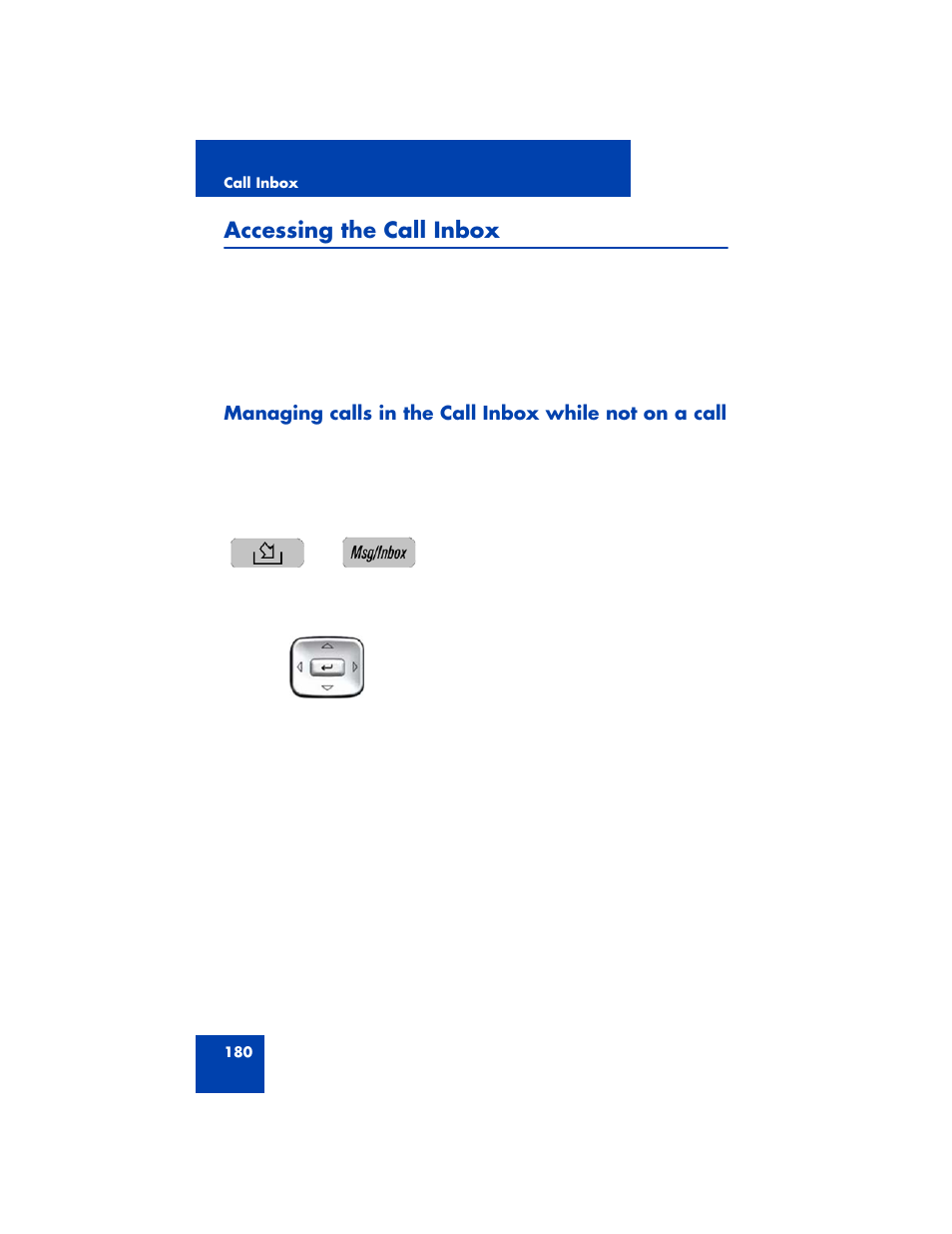 Accessing the call inbox | Avaya NN43170-100 User Manual | Page 180 / 378