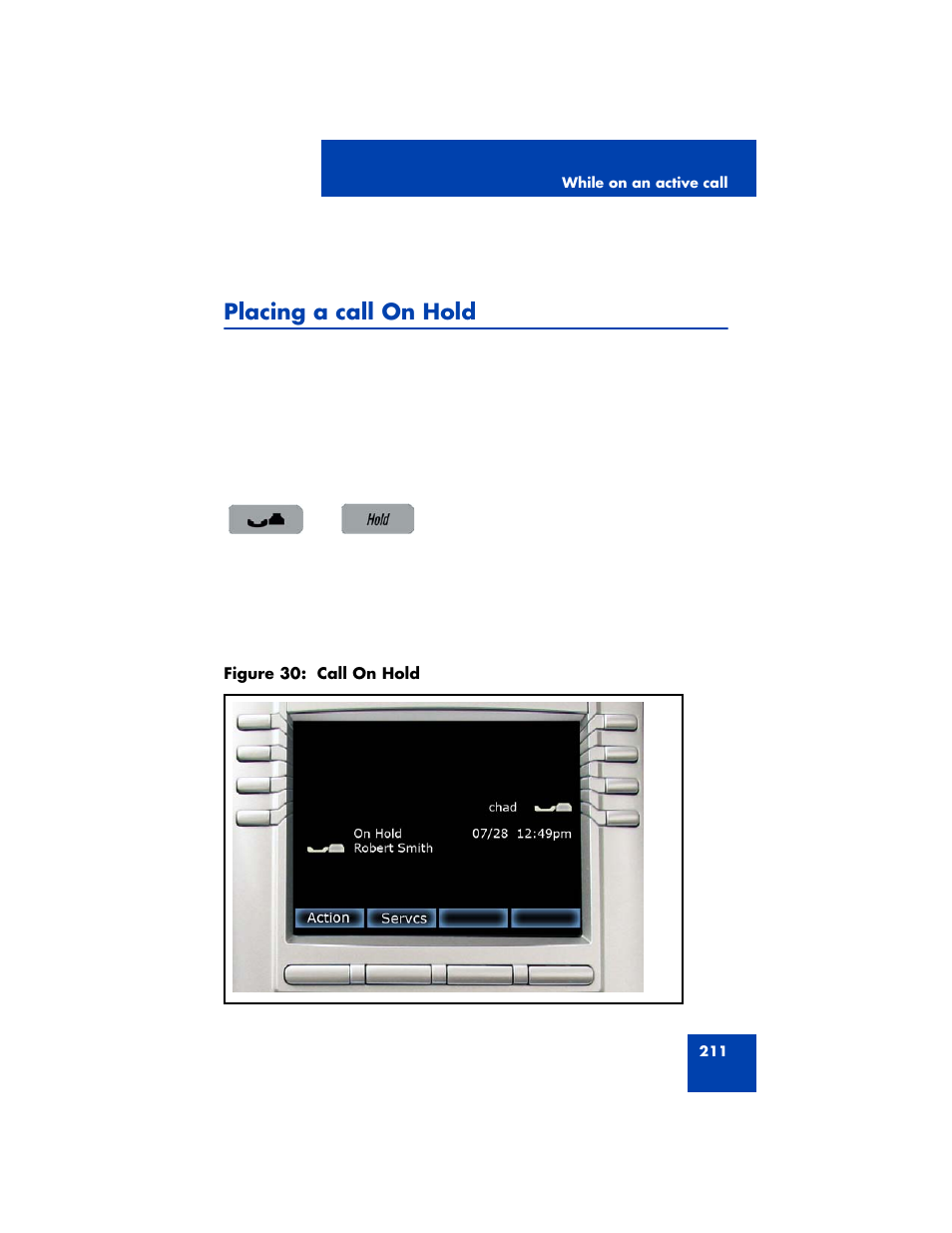 Placing a call on hold | Avaya NN43170-100 User Manual | Page 211 / 378