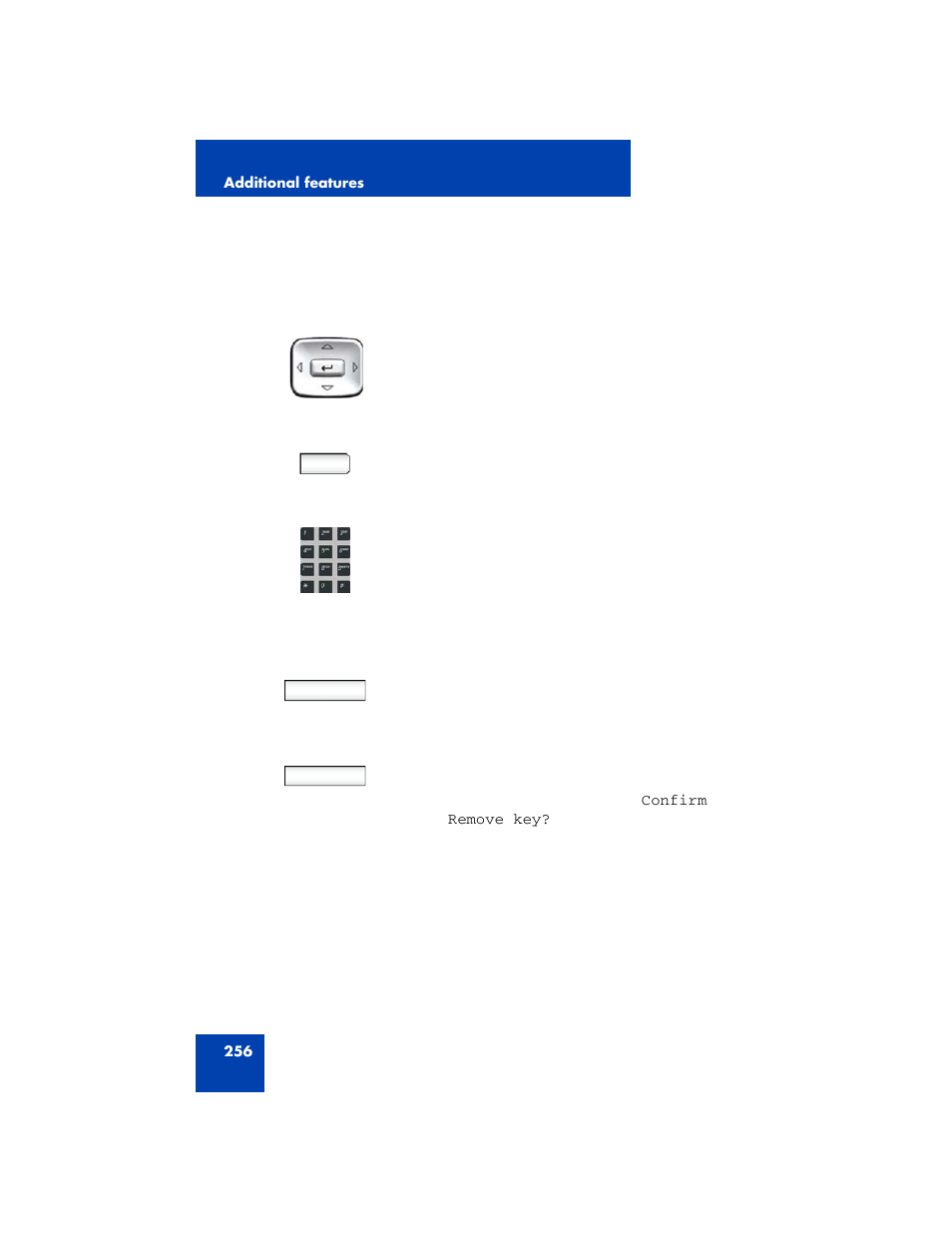 To remove a feature key using | Avaya NN43170-100 User Manual | Page 256 / 378