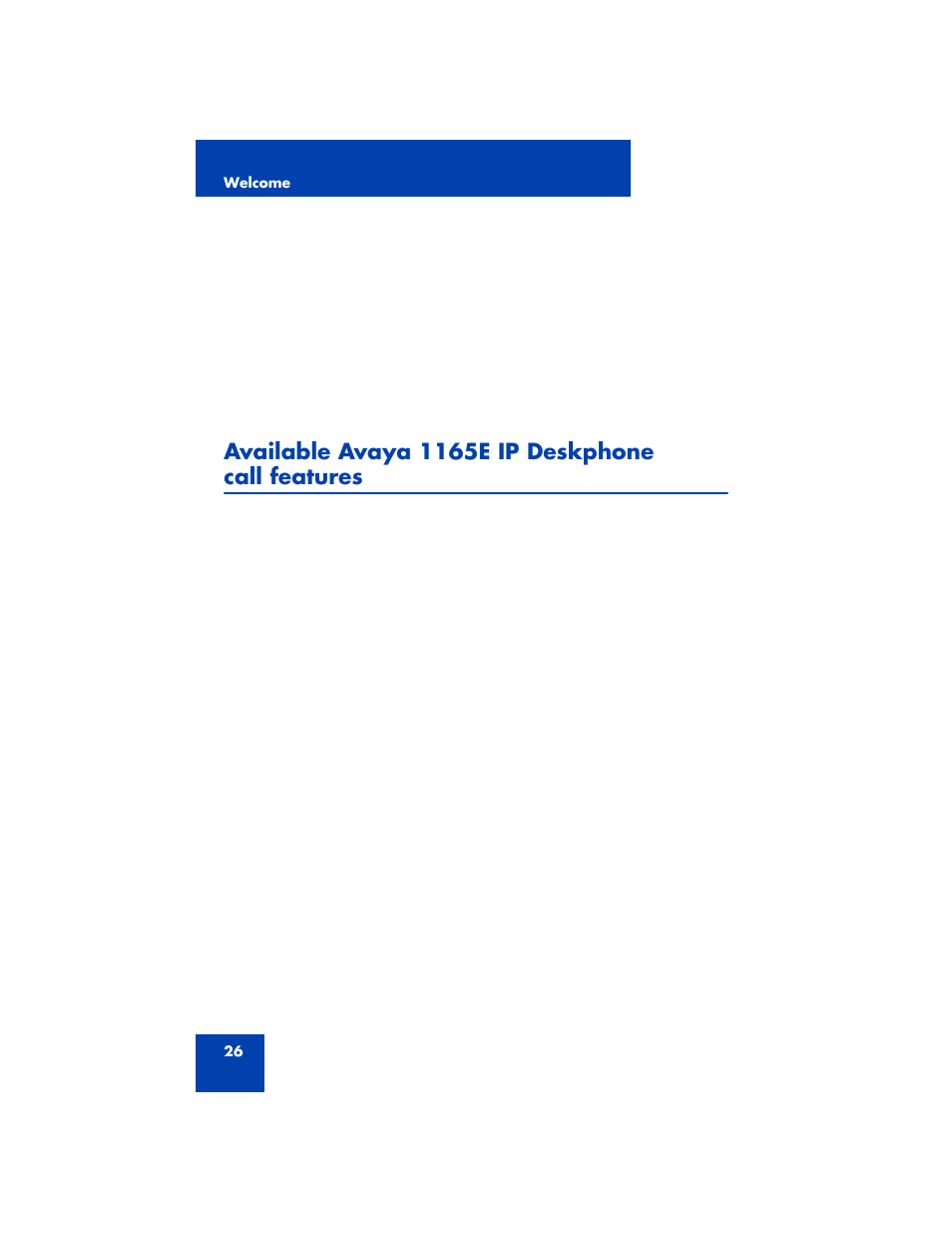 Available avaya 1165e ip deskphone call features | Avaya NN43170-100 User Manual | Page 26 / 378