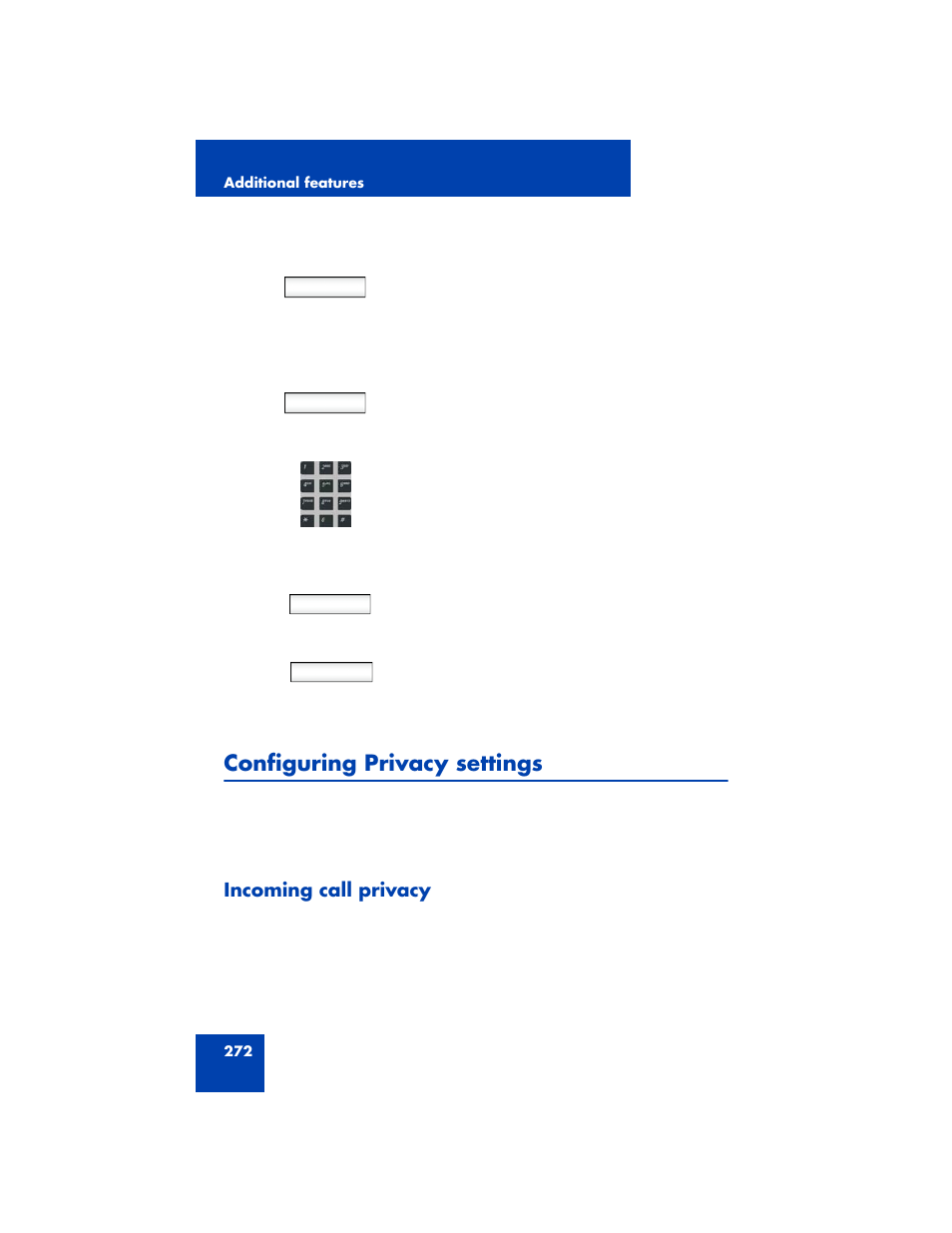 Configuring privacy settings, Incoming call privacy, Configuring privacy settings” on | Avaya NN43170-100 User Manual | Page 272 / 378