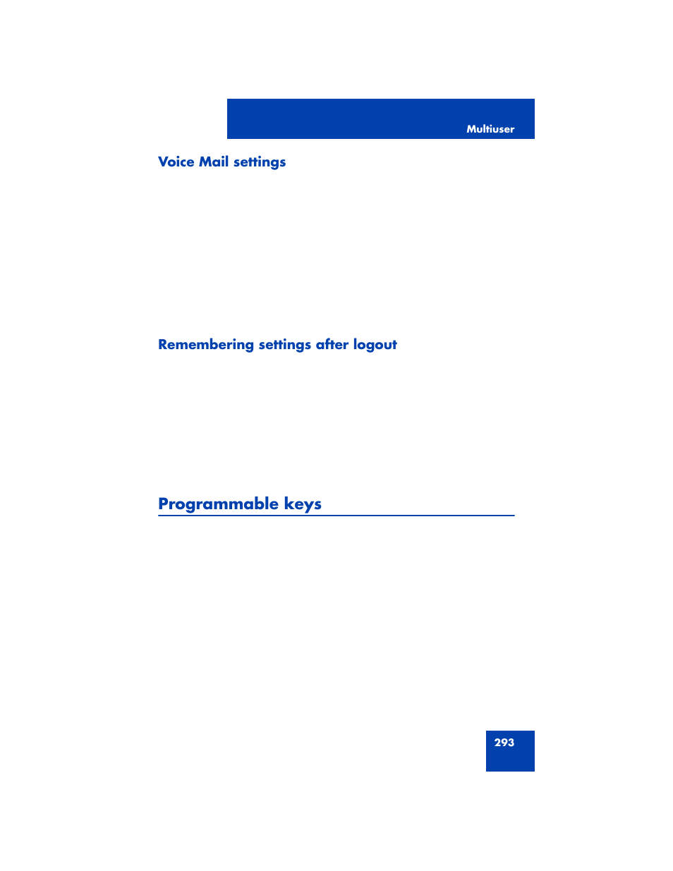 Voice mail settings, Remembering settings after logout, Programmable keys | Avaya NN43170-100 User Manual | Page 293 / 378