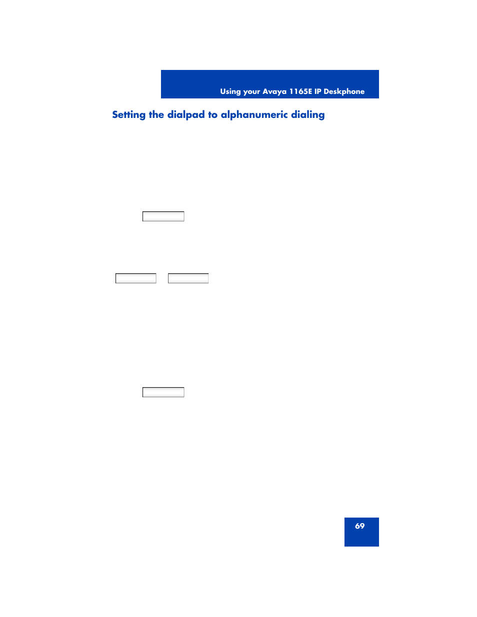 Setting the dialpad to alphanumeric dialing | Avaya NN43170-100 User Manual | Page 69 / 378