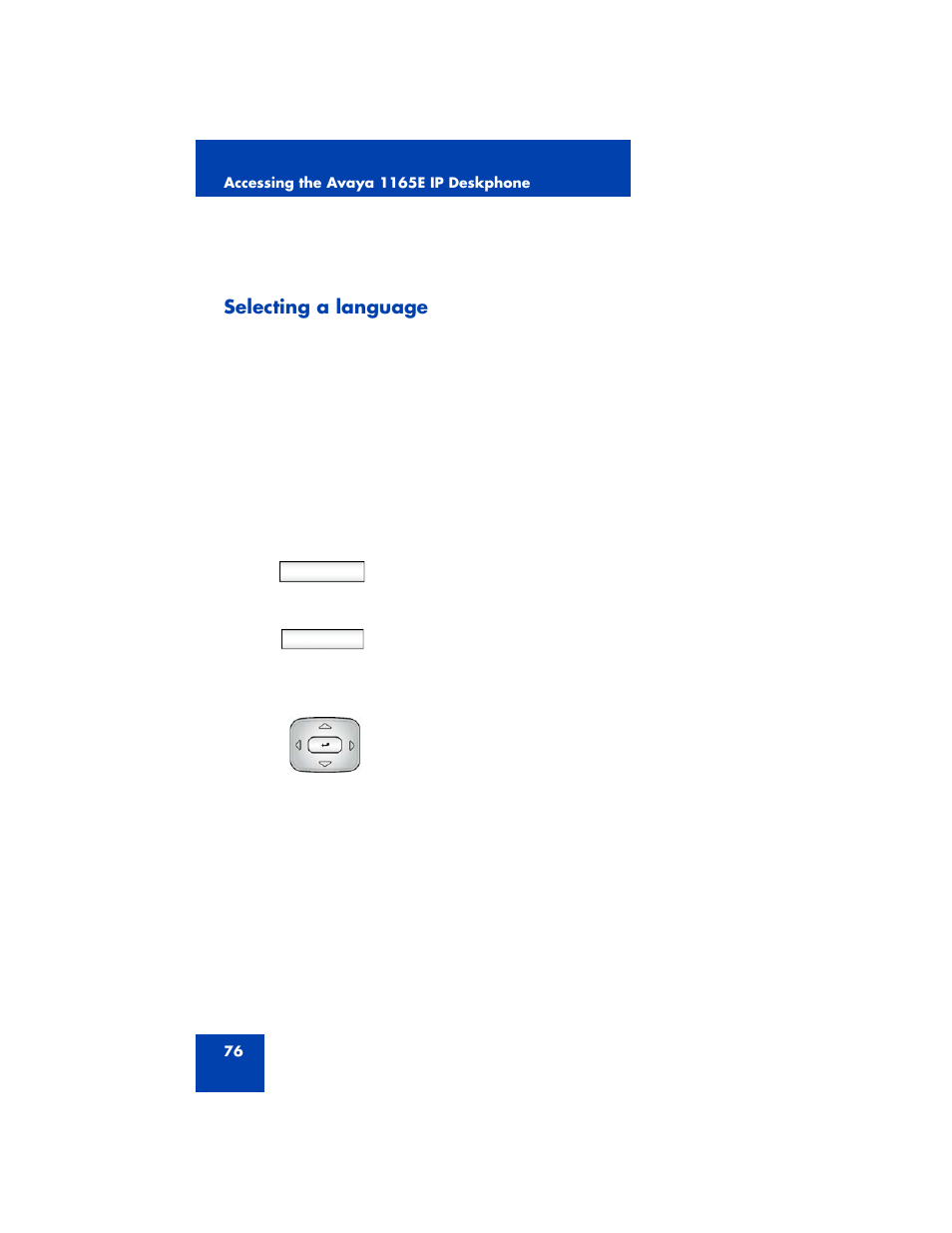 Selecting a language | Avaya NN43170-100 User Manual | Page 76 / 378
