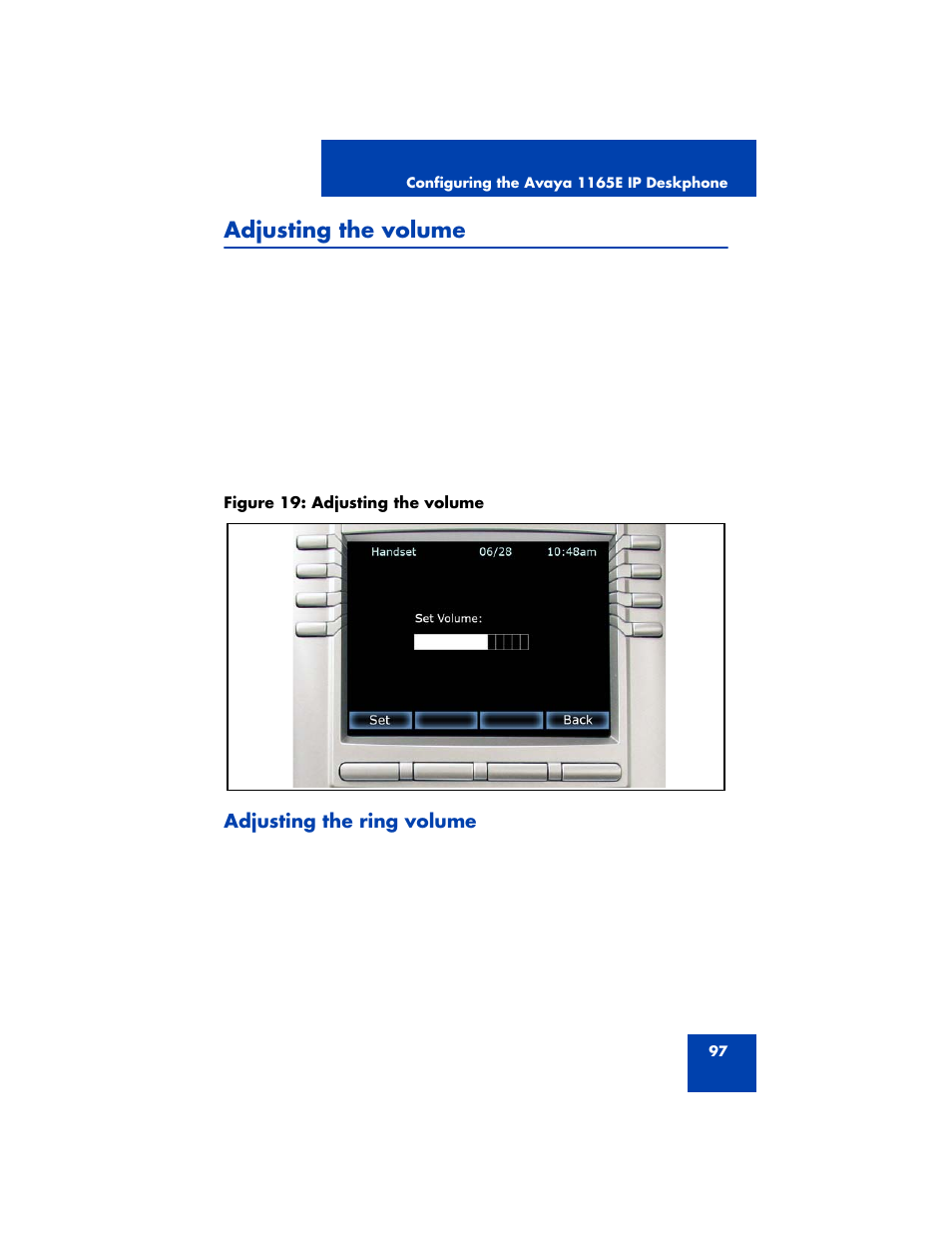 Adjusting the volume, Adjusting the ring volume | Avaya NN43170-100 User Manual | Page 97 / 378