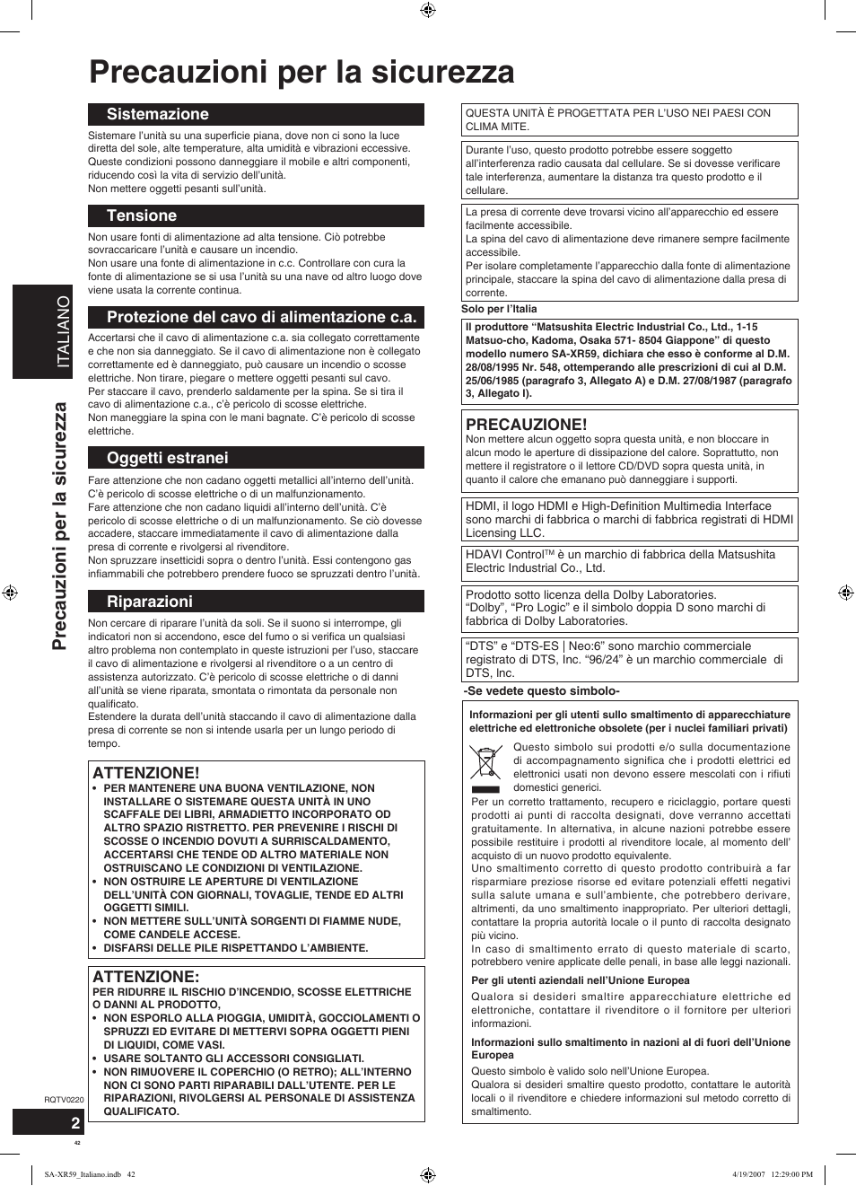 Precauzioni per la sicurezza, Italiano, Sistemazione tensione | Protezione del cavo di alimentazione c.a, Oggetti estranei, Riparazioni, Precauzione, Attenzione | Panasonic SAXR59 User Manual | Page 42 / 120