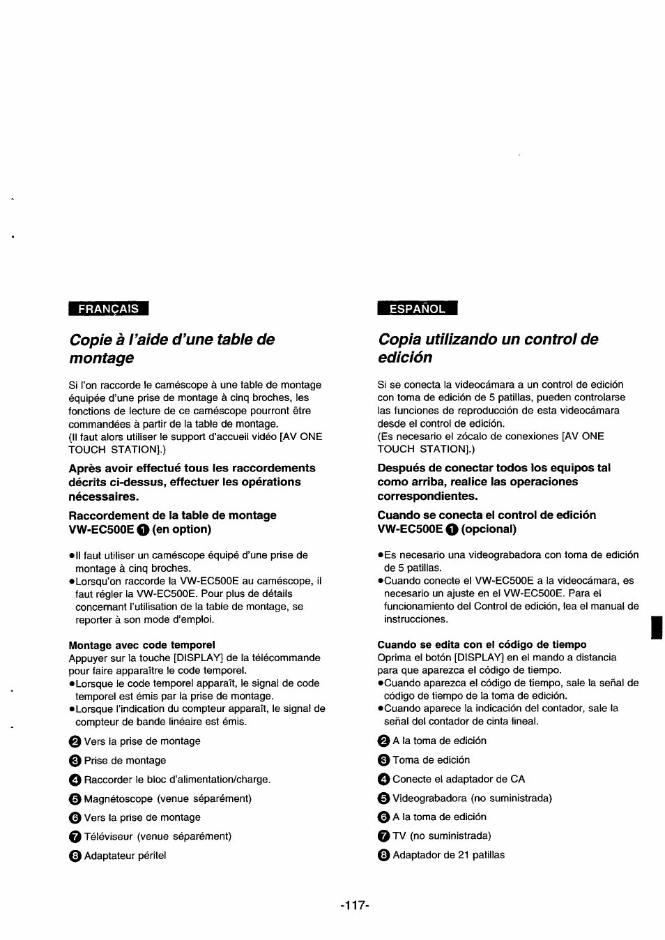 Copie à l’aide d’une table de montage, Montage avec code temporel, Copia utilizando un control de edición | Cuando se edita con el código de tiempo | Panasonic NVDS33EG User Manual | Page 116 / 193