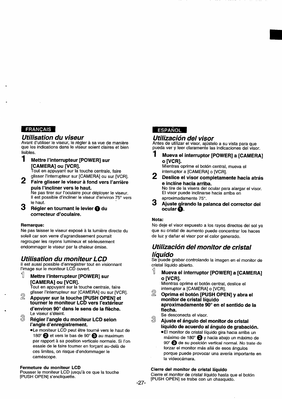 Utilisation du viseur, Remarque, Utilisation du moniteur lcd | Fermeture du moniteur lcd, Utilización del visor, Nota, Utilización de! monitor de cristal líquido, Cierre del monitor de cristal líquido, Utilisation du viseur utilisation du moniteur lcd, Utilización del monitor de cristal líquido | Panasonic NVDS33EG User Manual | Page 26 / 193