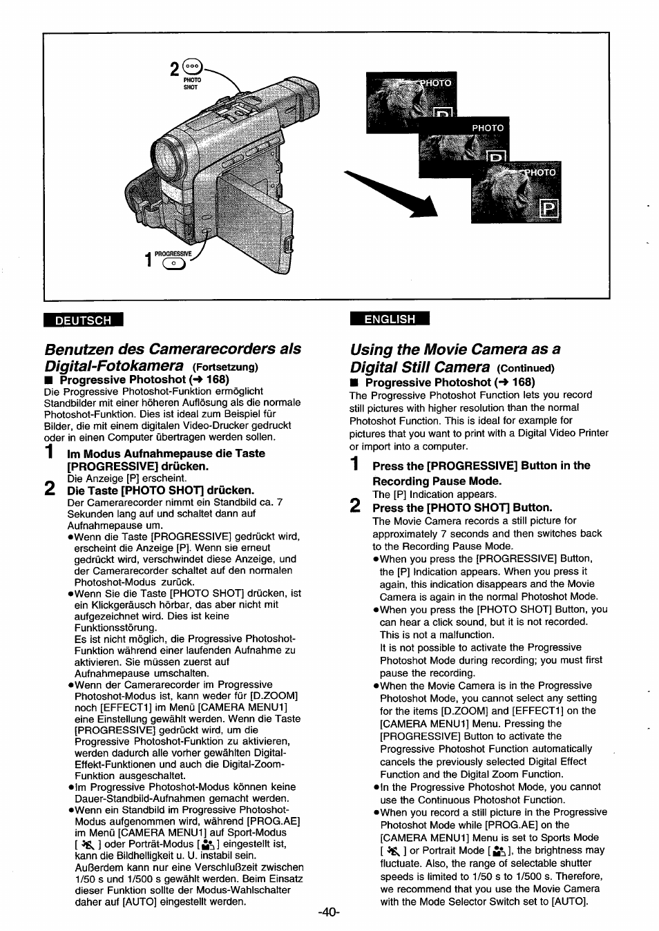 Deutsch, Benutzen des camerarecorders als, Digital-fotokamera (fortsetzung) | Progressive photoshot 168), Die taste [photo shot] drücken, Using the movie camera as a, Digital still camera (continued), Progressive photoshot (-^ 168), 2 press the [photo shot] button, Progressive photoshot | Panasonic NVDS33EG User Manual | Page 39 / 193