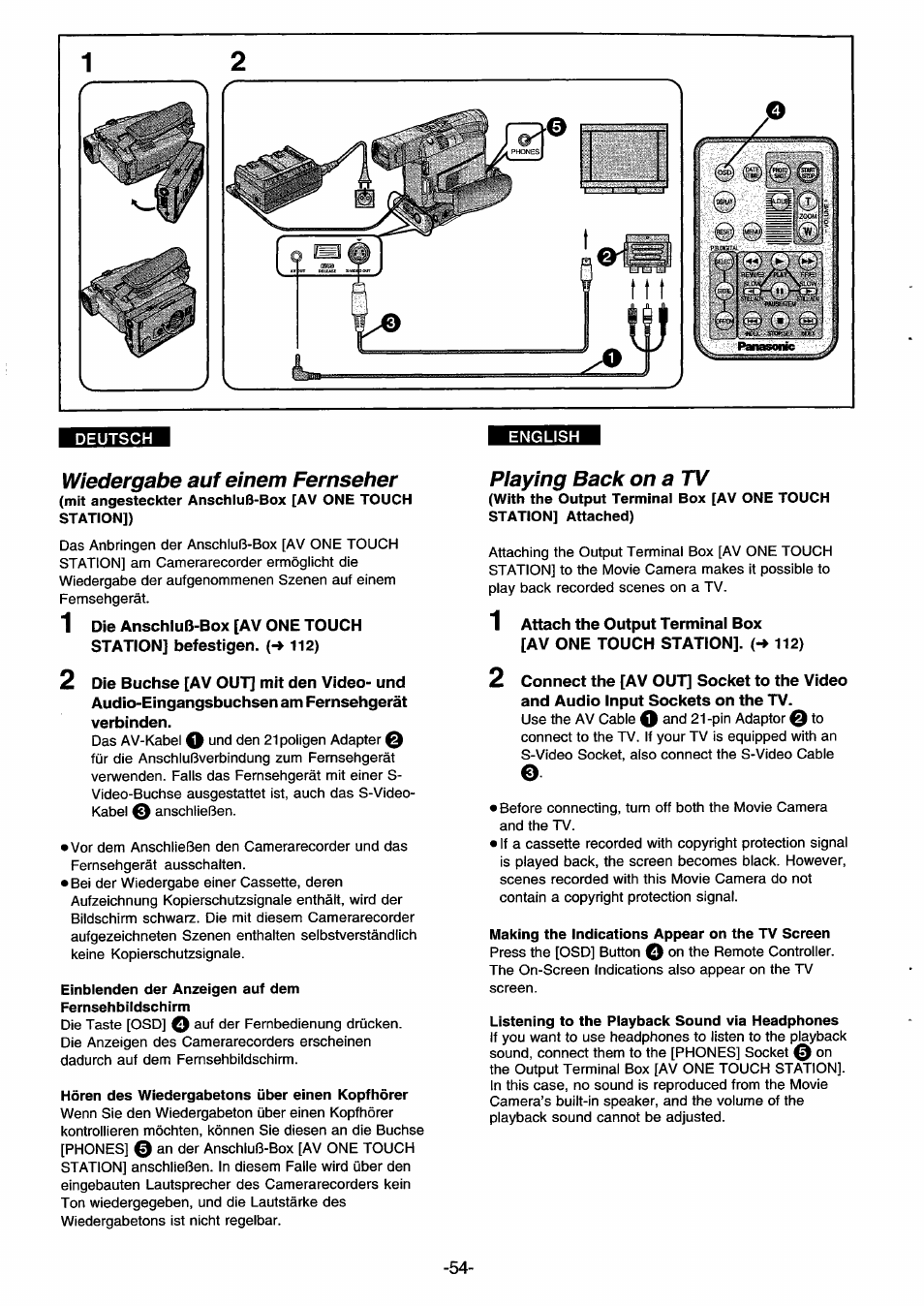 Deutsch, Wiedergabe auf einem fernseher, Einblenden der anzeigen auf dem fernsehbildschirm | Hören des wiedergabetons über einen kopfhörer, Piaying back on a tv, 1 attach the output terminal box, Av one touch station]. (->112), Making the indications appear on the tv screen, Listening to the playback sound via headphones, Av one touch station]) | Panasonic NVDS33EG User Manual | Page 53 / 193