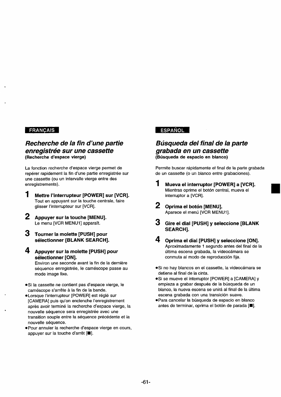 1 mettre l’interrupteur [power] sur [vcr, 2 appuyer sur la touche [menu, 1 mueva el interruptor [power] a [vcr | 2 oprima el botón [menu, 3 gire el dial [push] y seleccione [blank search, 4 oprima el dial [push] y seleccione [on | Panasonic NVDS33EG User Manual | Page 60 / 193