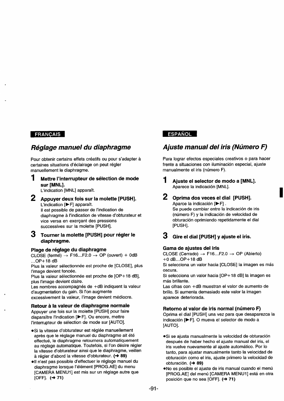 Réglage manuel du diaphragme, 2 appuyer deux fois sur la molette [push, Plage de réglage du diaphragme | Retour à la valeur de diaphragme normale, Ajuste manual del iris (número f), 1 ajuste el selector de modo a [mnl, 2 oprima dos veces el dial [push, 3 gire el dial [push] y ajuste el iris, Gama de ajustes del iris, Retorno al valor de iris normal (número f) | Panasonic NVDS33EG User Manual | Page 90 / 193