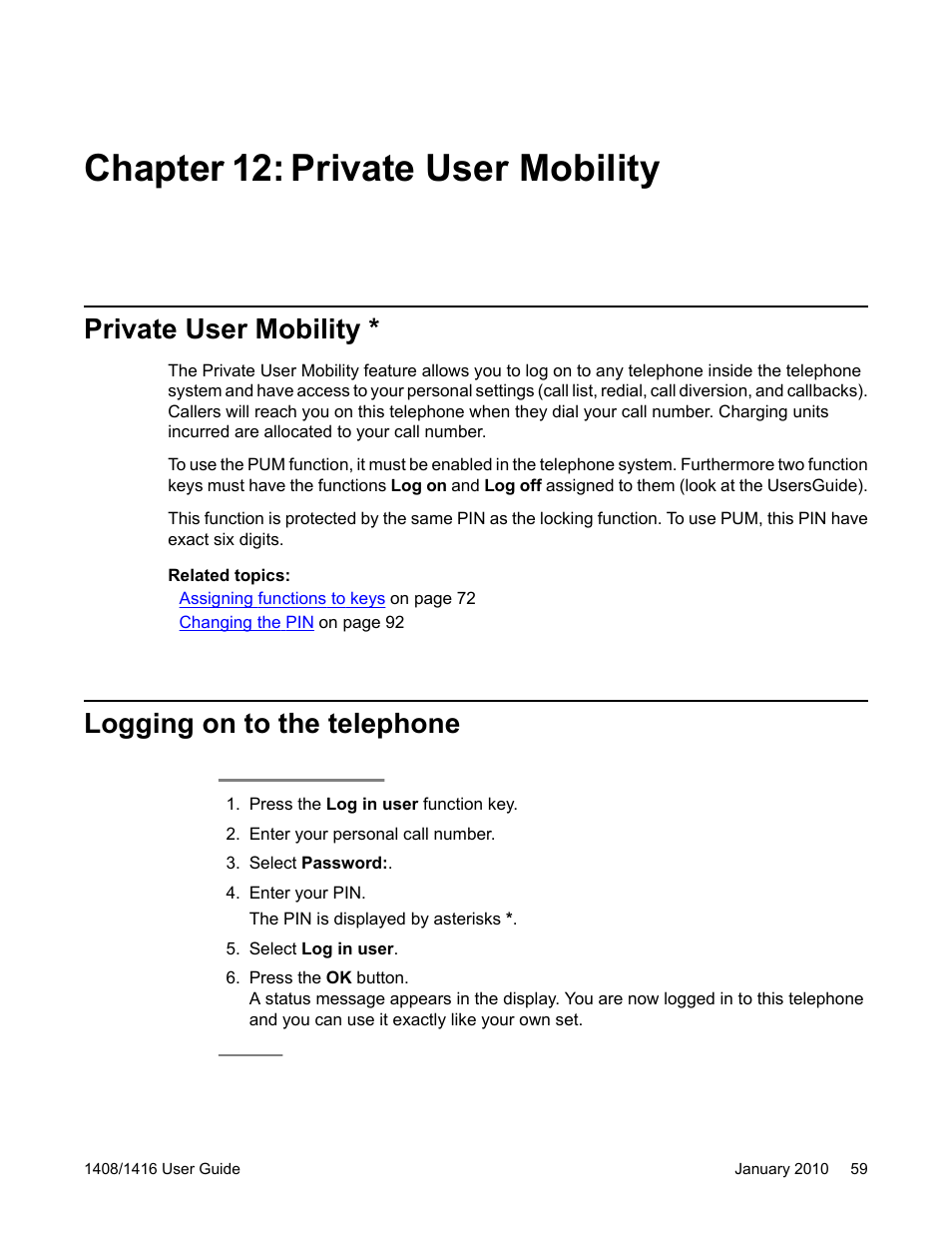 Chapter 12: private user mobility, Private user mobility, Logging on to the telephone | Avaya 16-603463 User Manual | Page 59 / 118