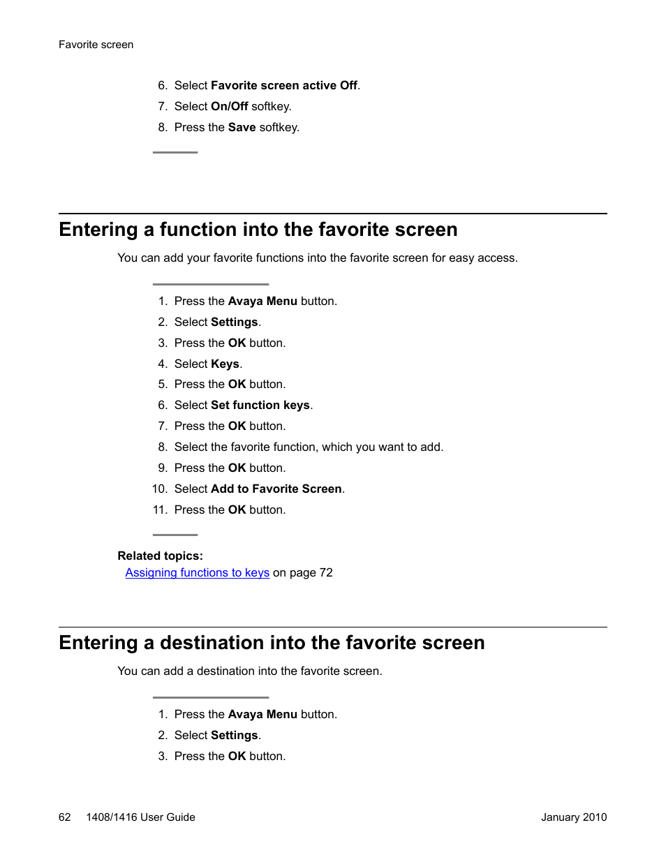 Entering a function into the favorite screen, Entering a destination into the favorite screen | Avaya 16-603463 User Manual | Page 62 / 118