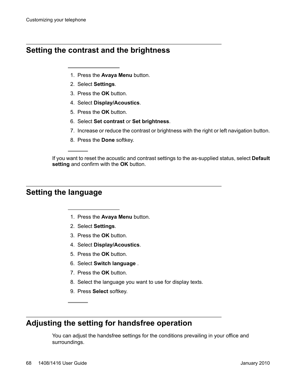 Setting the contrast and the brightness, Setting the language, Adjusting the setting for handsfree operation | Avaya 16-603463 User Manual | Page 68 / 118