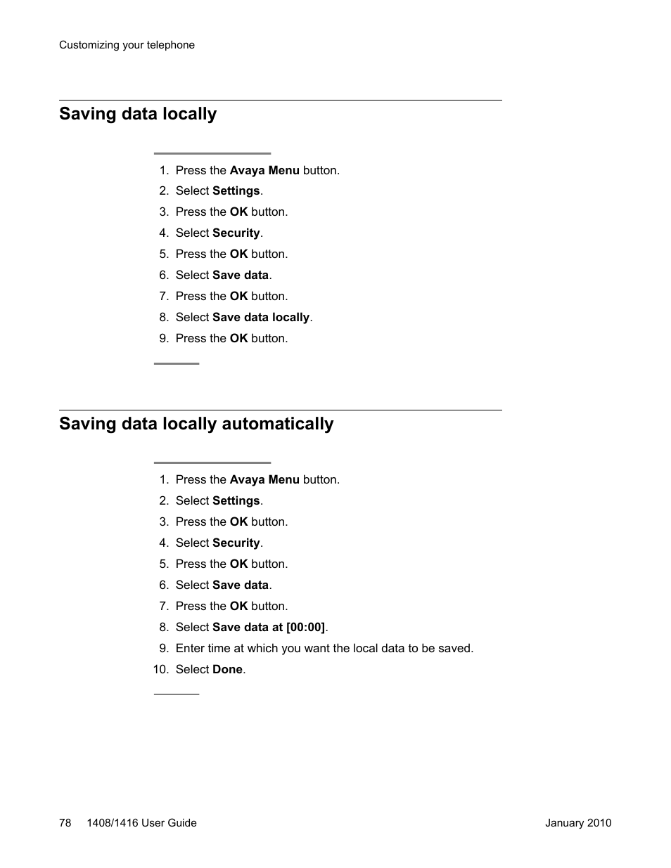 Saving data locally, Saving data locally automatically | Avaya 16-603463 User Manual | Page 78 / 118
