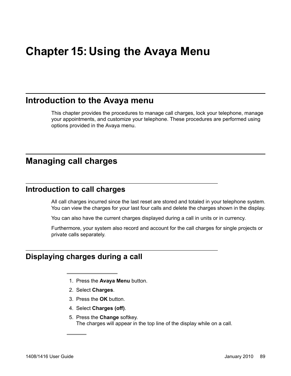 Chapter 15: using the avaya menu, Introduction to the avaya menu, Managing call charges | Introduction to call charges, Displaying charges during a call | Avaya 16-603463 User Manual | Page 89 / 118