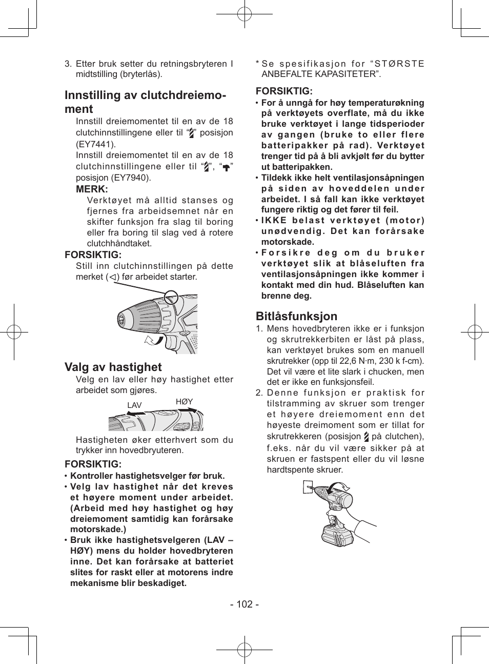 Innstilling av clutchdreiemo- ment, Valg av hastighet, Bitlåsfunksjon | Merk, Forsiktig | Panasonic EY7940 User Manual | Page 102 / 121