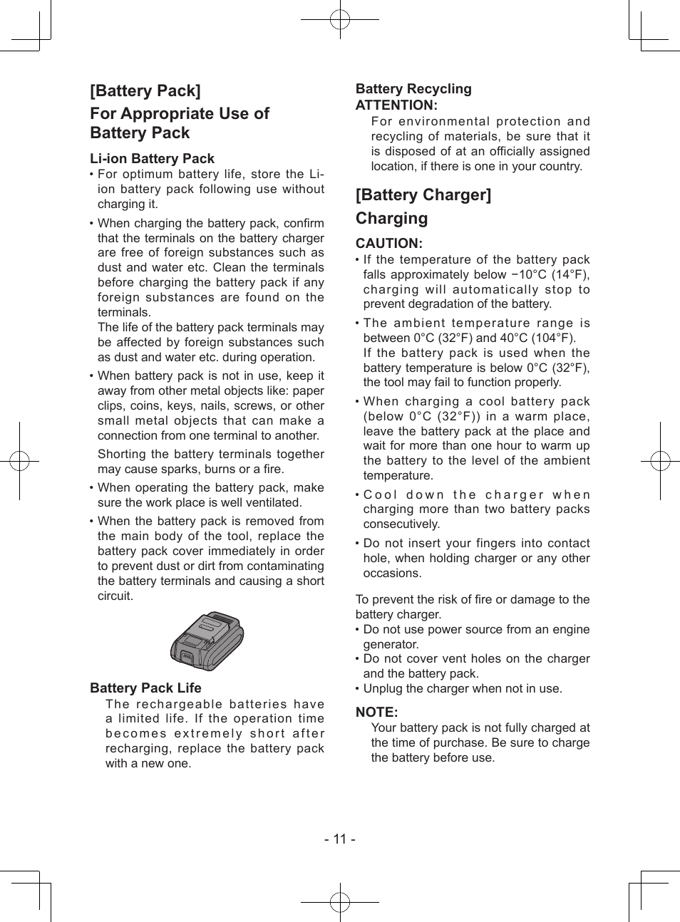 Battery pack] for appropriate use of battery pack, Battery charger] charging, Li-ion battery pack | Battery pack life, Battery recycling attention, Caution | Panasonic EY7940 User Manual | Page 11 / 121