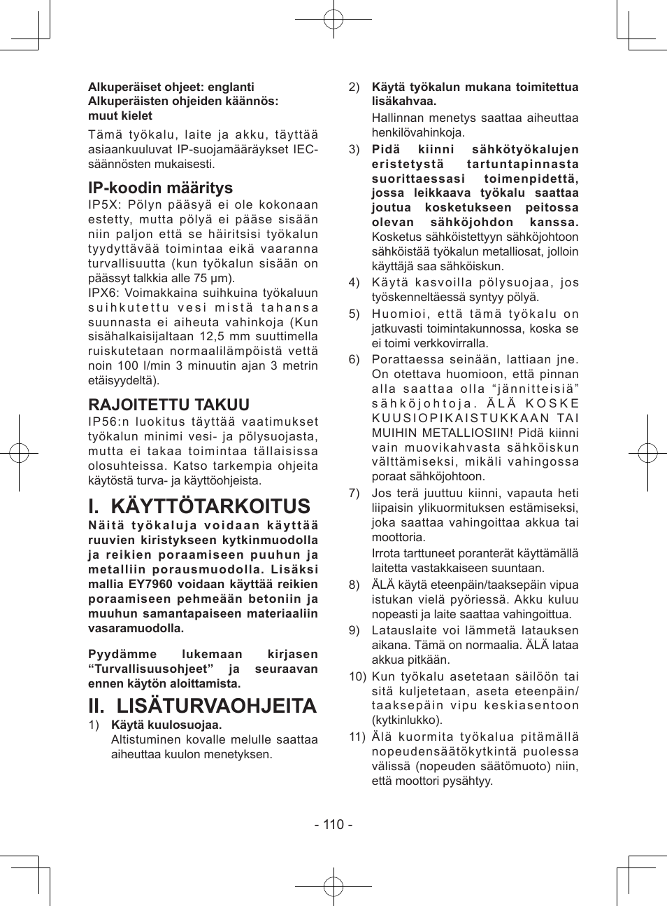 I. käyttötarkoitus, Ii. lisäturvaohjeita, Ip-koodin määritys | Rajoitettu takuu | Panasonic EY7940 User Manual | Page 110 / 121