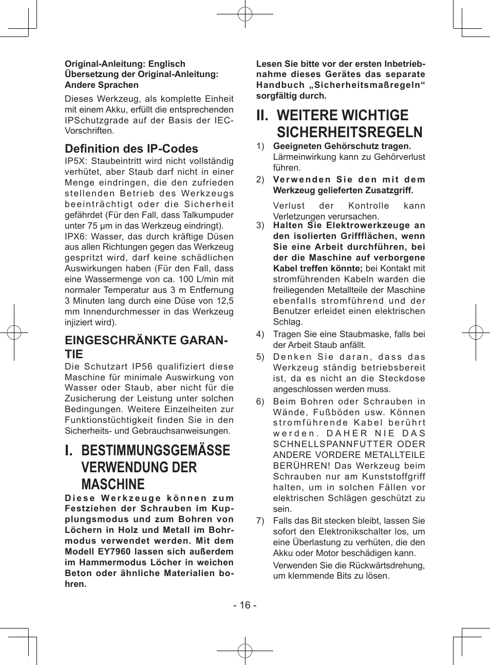 I. bestimmungsgemässe verwendung der maschine, Ii. weitere wichtige sicherheitsregeln, Definition des ip-codes | Eingeschränkte garan- tie | Panasonic EY7940 User Manual | Page 16 / 121