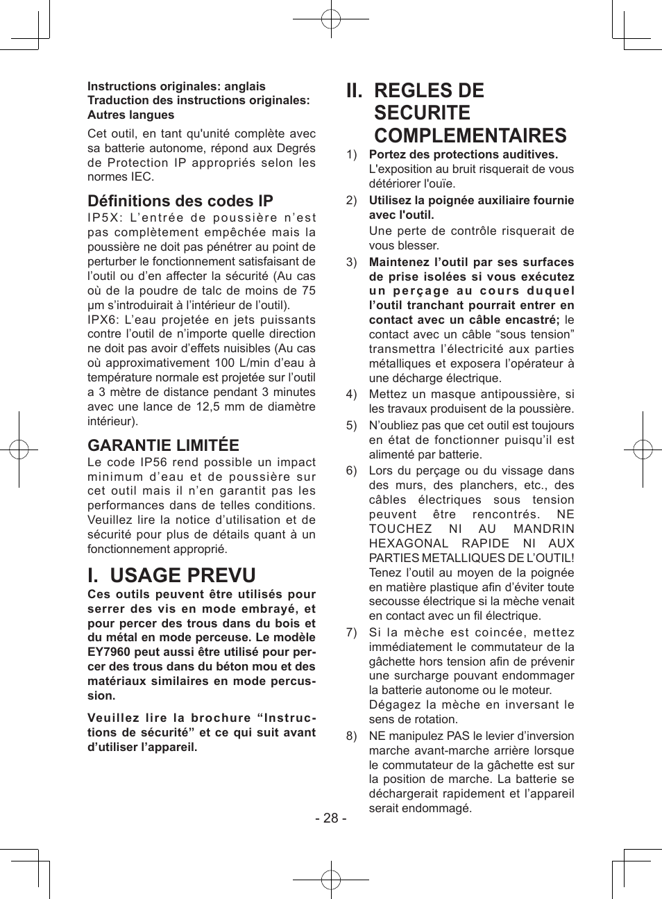I. usage prevu, Ii. regles de securite complementaires, Définitions des codes ip | Garantie limitée | Panasonic EY7940 User Manual | Page 28 / 121