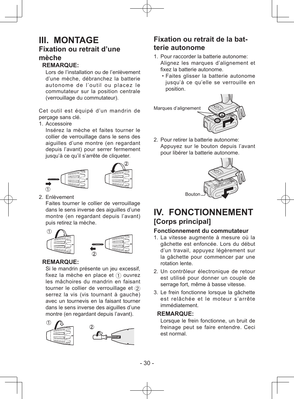 Iii. montage, Iv. fonctionnement, Fixation ou retrait d’une mèche | Fixation ou retrait de la bat- terie autonome, Corps principal | Panasonic EY7940 User Manual | Page 30 / 121