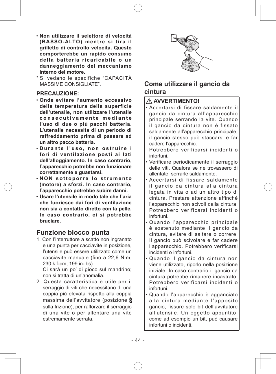 Funzione blocco punta, Come utilizzare il gancio da cintura, Precauzione | Avvertimento | Panasonic EY7940 User Manual | Page 44 / 121