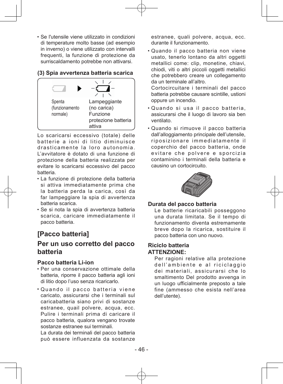 3) spia avvertenza batteria scarica, Pacco batteria li-ion, Durata del pacco batteria | Riciclo batteria attenzione | Panasonic EY7940 User Manual | Page 46 / 121