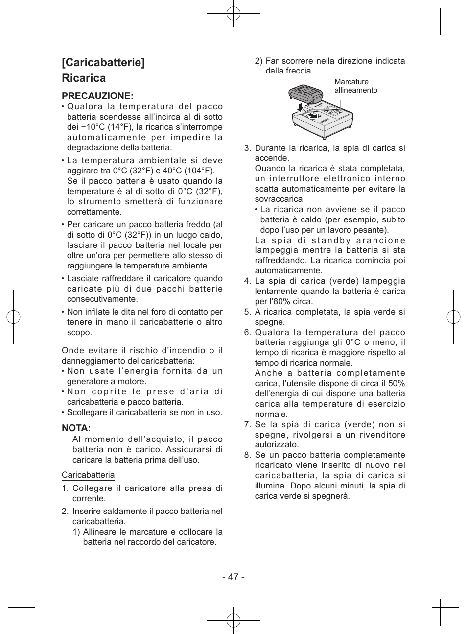 Caricabatterie] ricarica, Precauzione, Nota | Panasonic EY7940 User Manual | Page 47 / 121