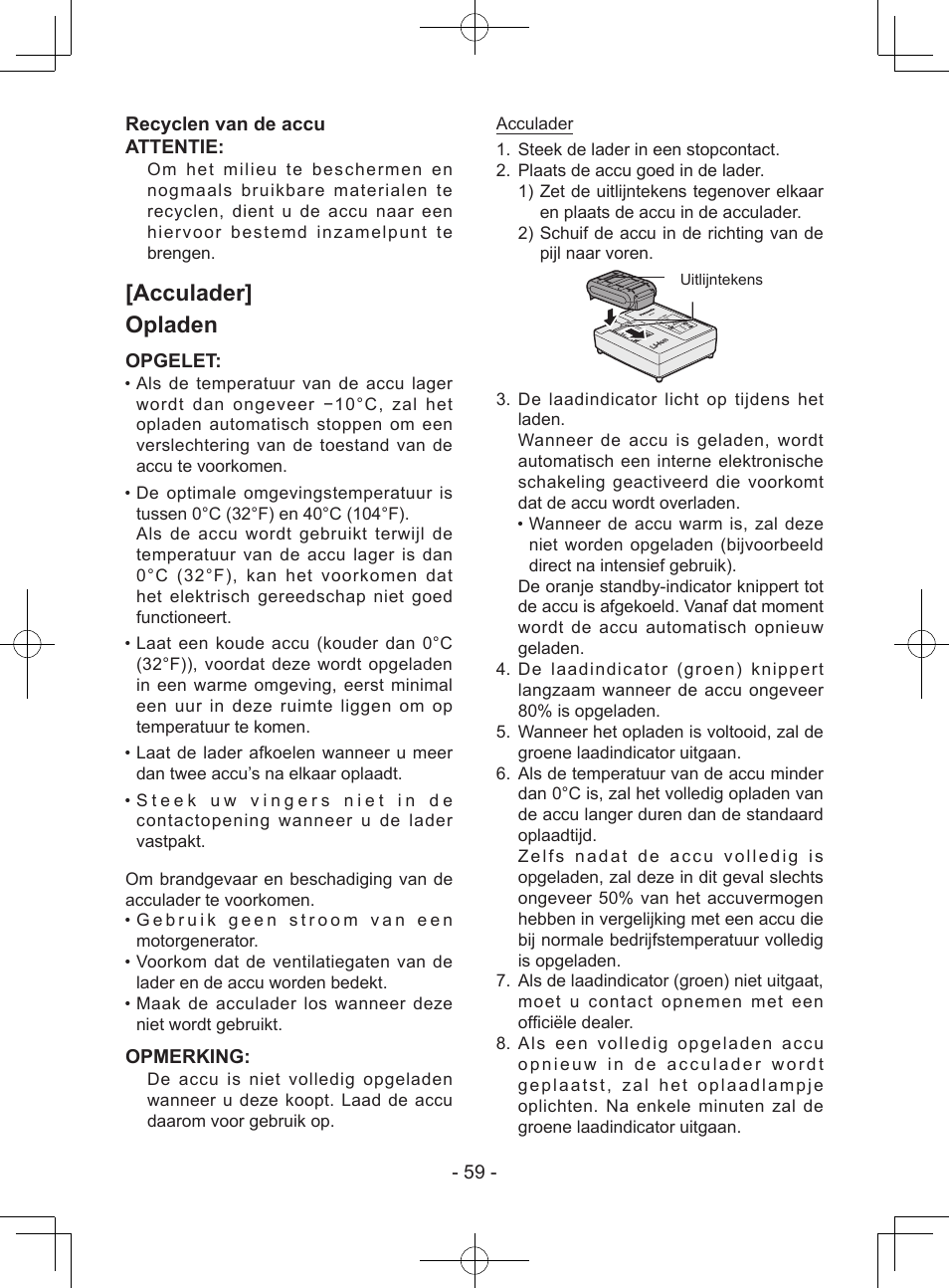 Acculader] opladen, 59 - recyclen van de accu attentie, Opgelet | Opmerking | Panasonic EY7940 User Manual | Page 59 / 121