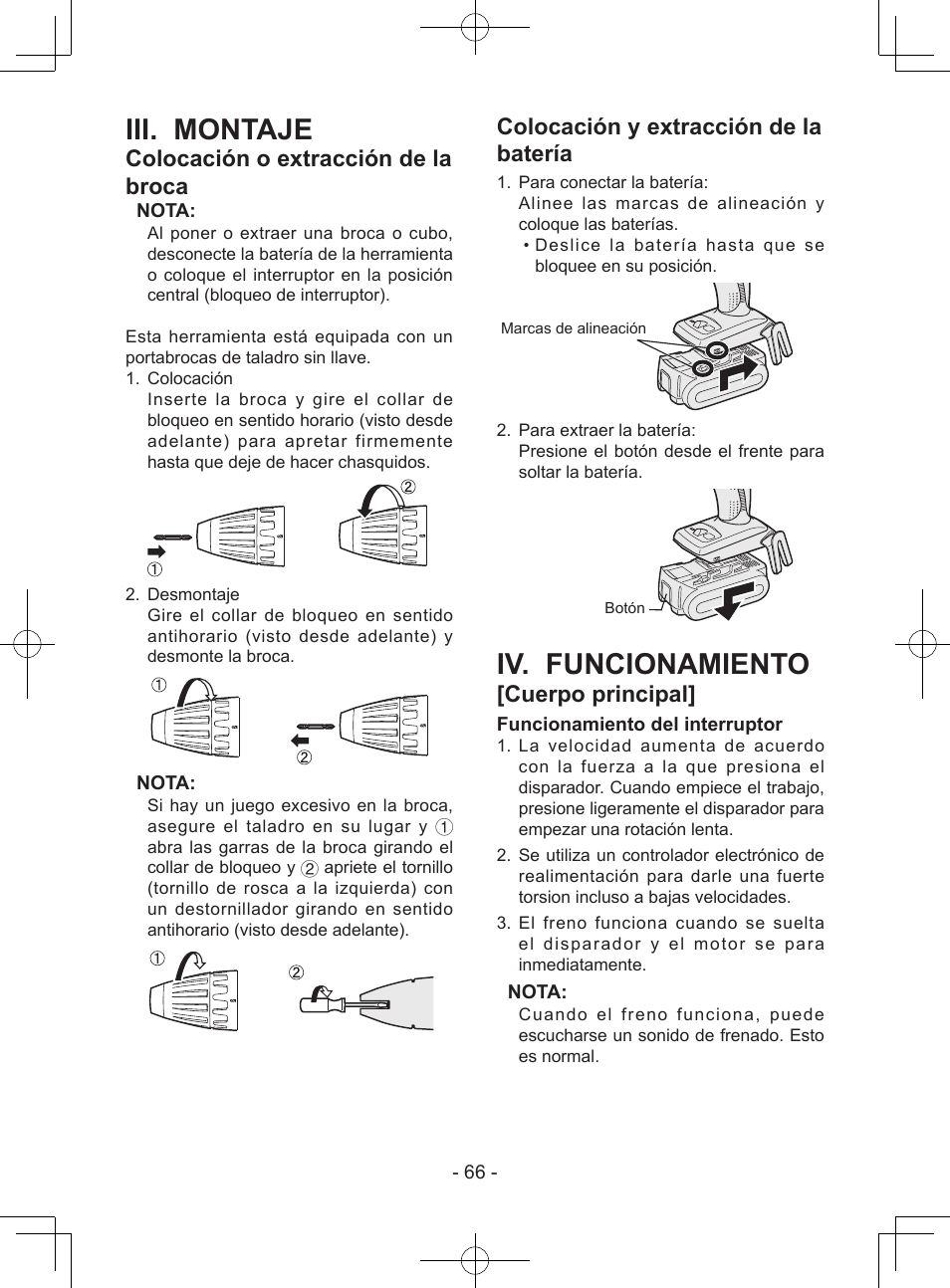 Iii. montaje, Iv. funcionamiento, Colocación o extracción de la broca | Colocación y extracción de la batería, Cuerpo principal | Panasonic EY7940 User Manual | Page 66 / 121