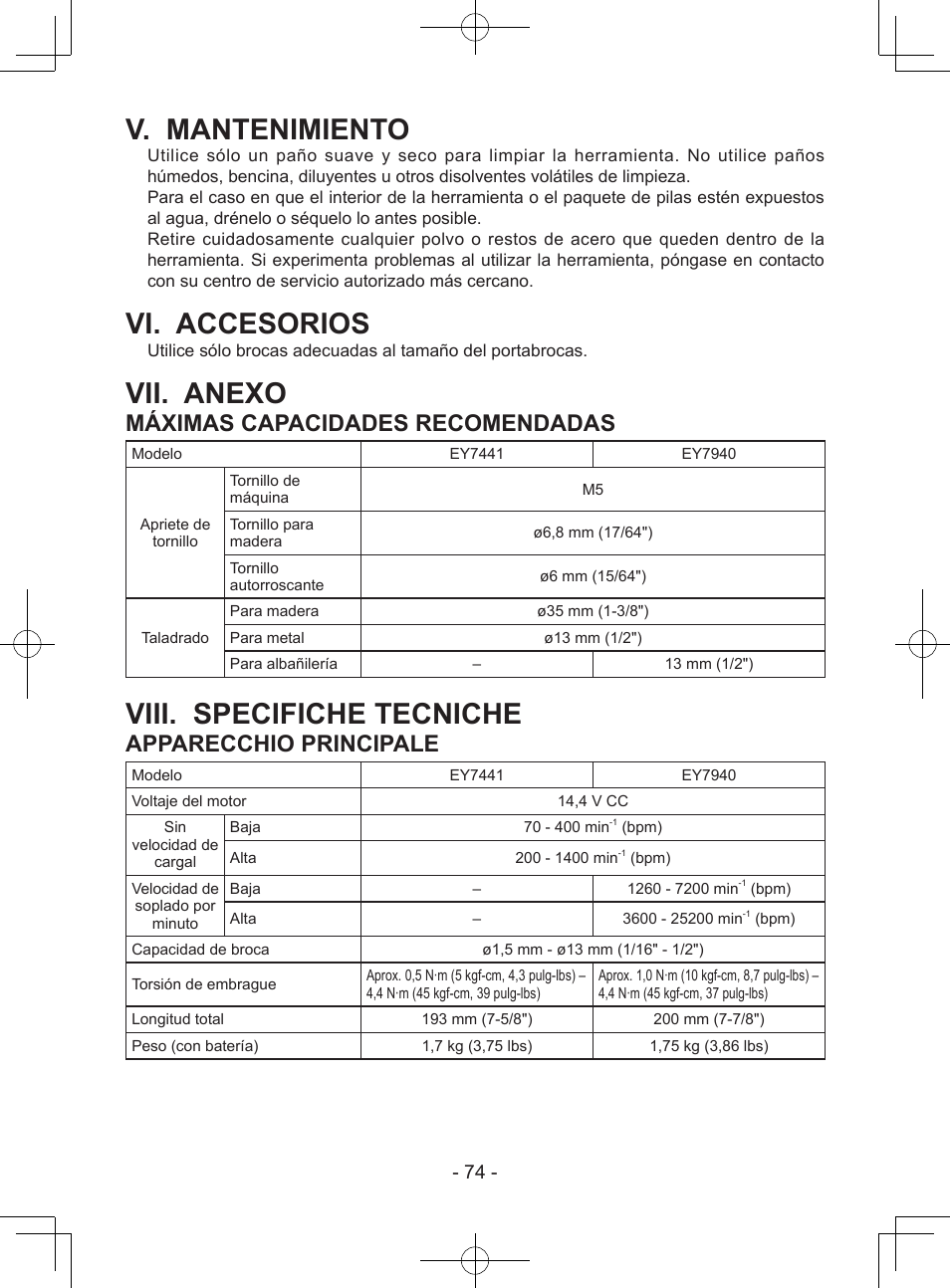 V. mantenimiento, Vi. accesorios, Vii. anexo | Viii. specifiche tecniche, Máximas capacidades recomendadas, Apparecchio principale | Panasonic EY7940 User Manual | Page 74 / 121