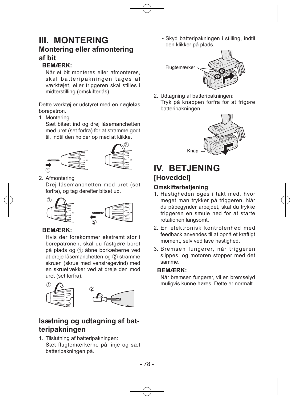 Iii. montering, Iv. betjening, Montering eller afmontering af bit | Isætning og udtagning af bat- teripakningen, Hoveddel | Panasonic EY7940 User Manual | Page 78 / 121